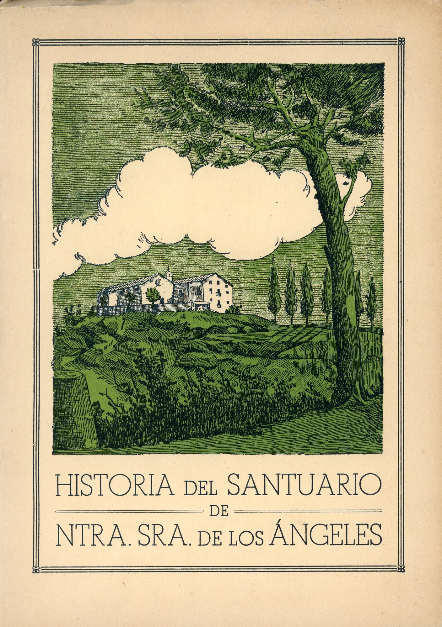 Historia del santuario de Nuestra Señora de los Ángeles - Portada