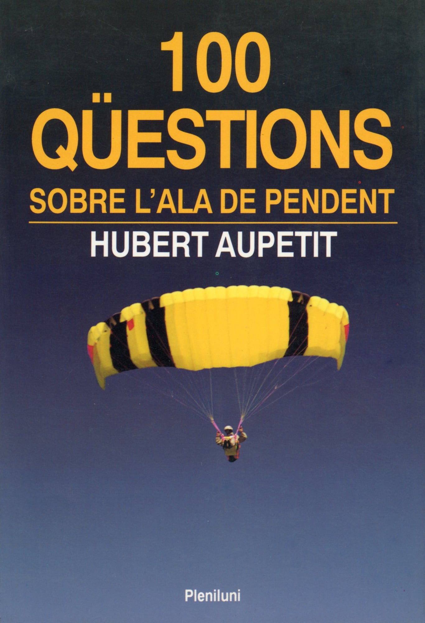 100 qüestions sobre l'ala de pendent - Portada