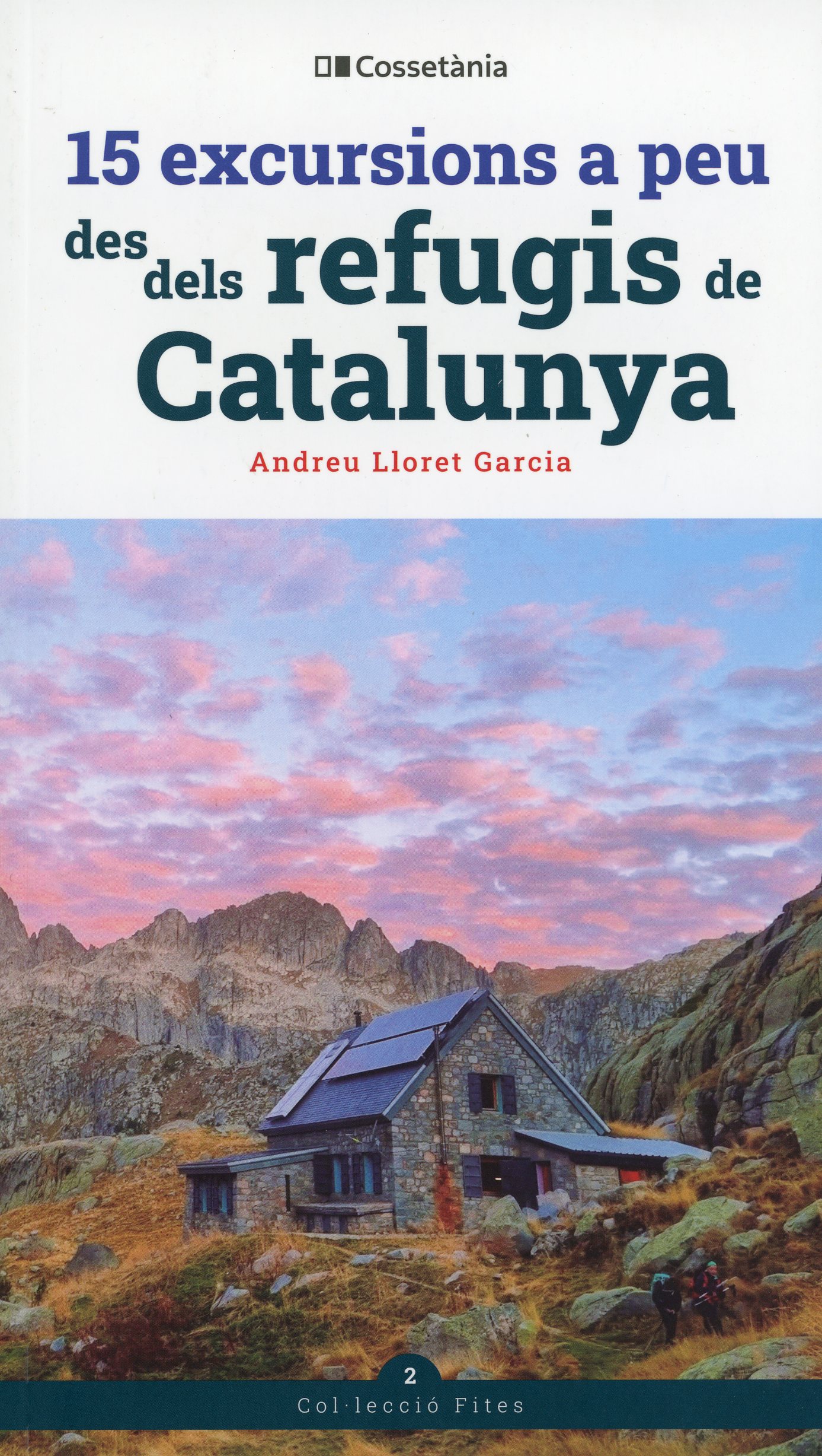 15 excursions a peu des dels refugis de Catalunya - Portada