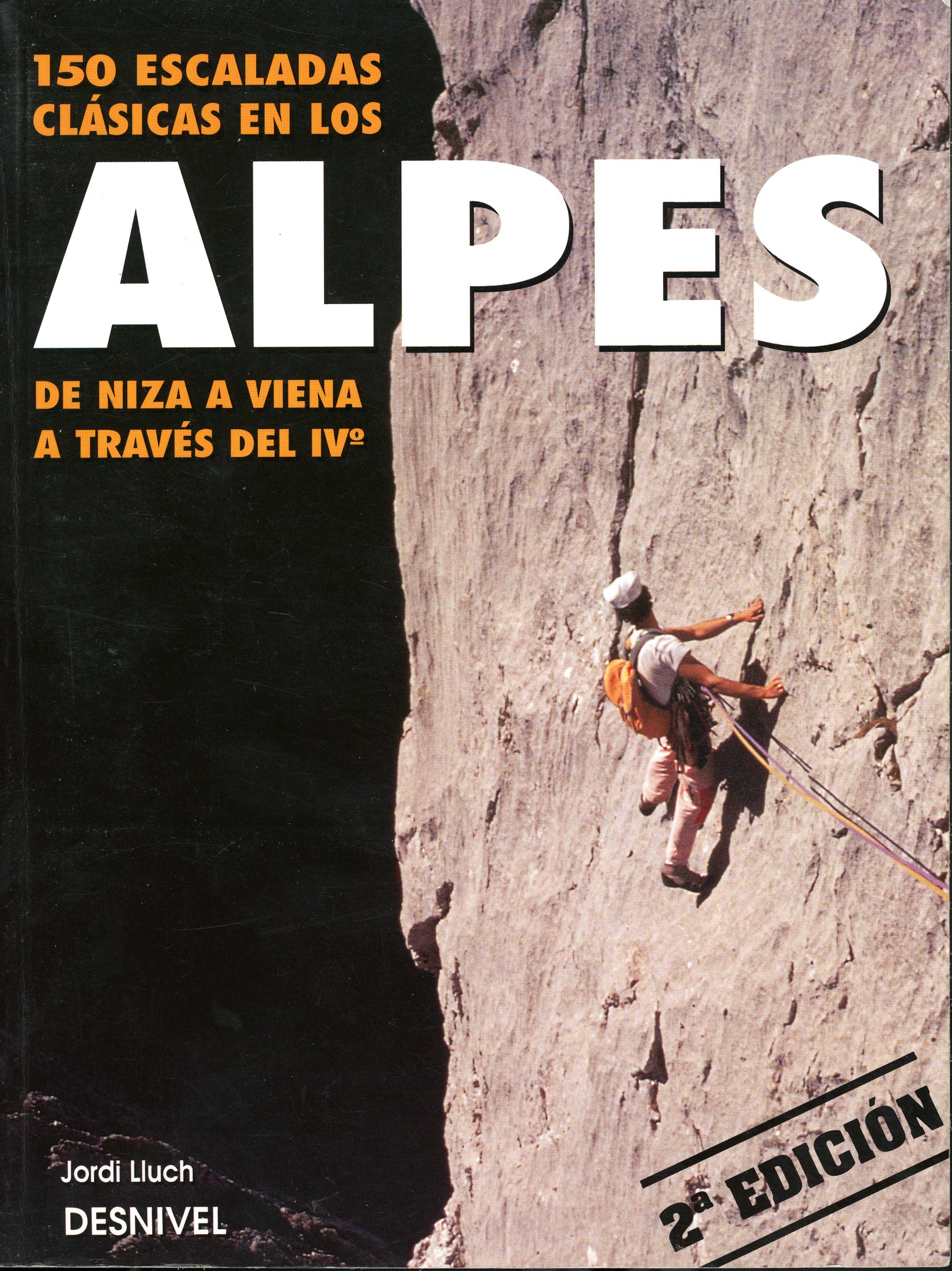 150 escaladas clásicas en los Alpes de Niza a Viena a través del Ivº - Portada