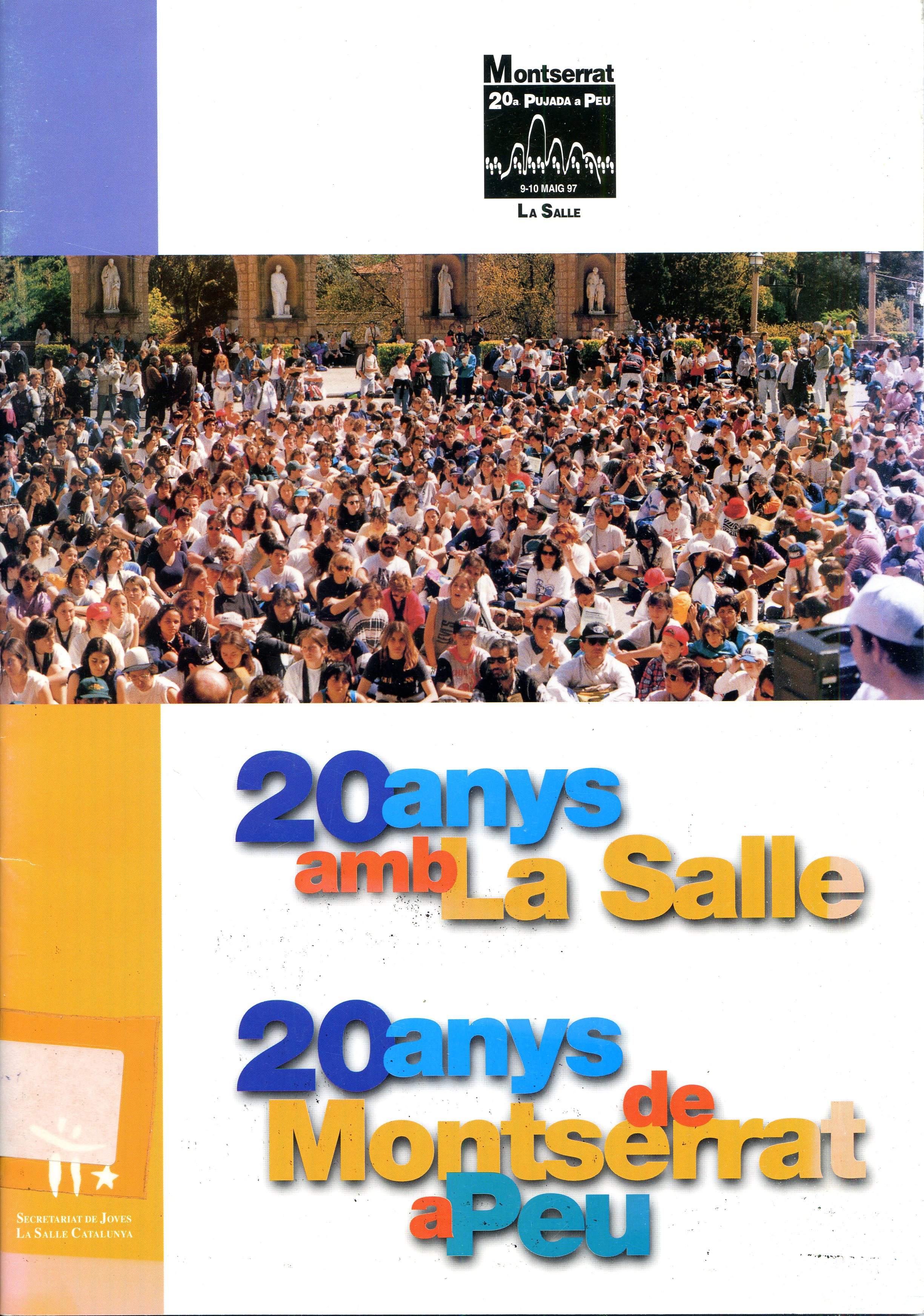 20 anys amb La Salle : 20 anys de Montserrat a Peu - Portada