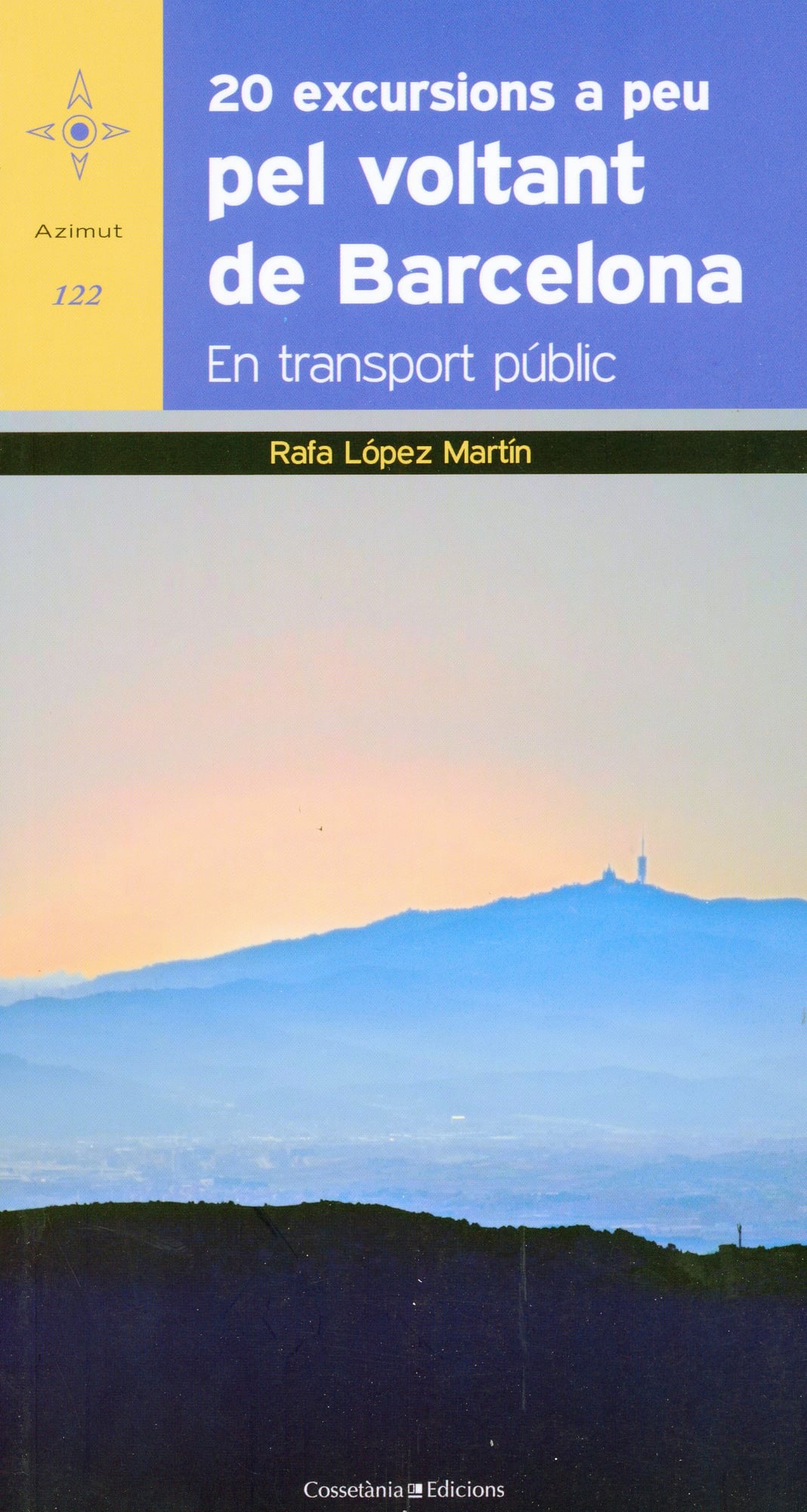 20 excursions a peu pel voltant de Barcelona en transport públic - Portada
