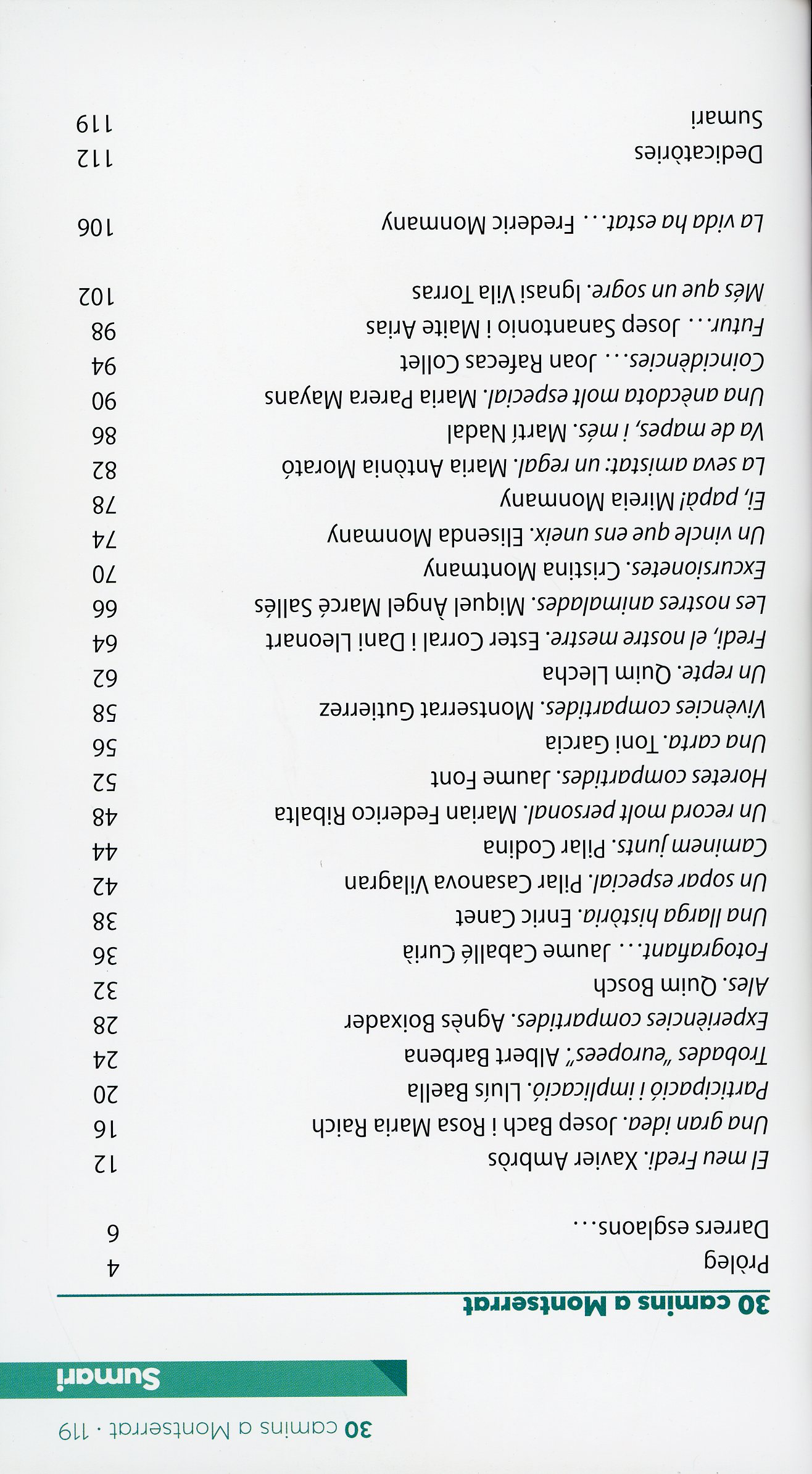 30 camins a Montserrat : Amb Frederic Monmany i la caminada solidària de l'Escola Pia de Granollers - Miniatura 2