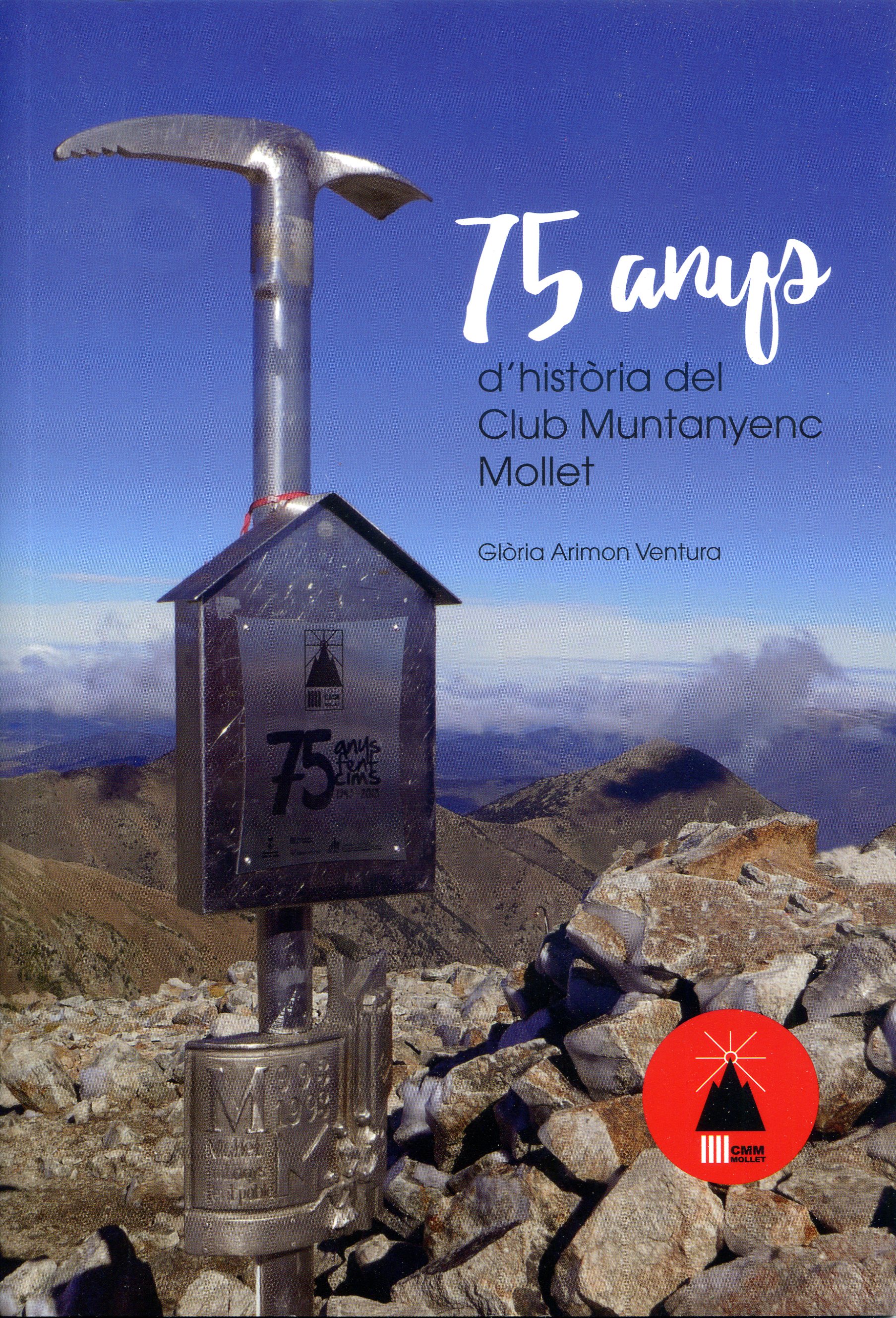 75 anys d'història del Club Muntanyenc Mollet - Portada