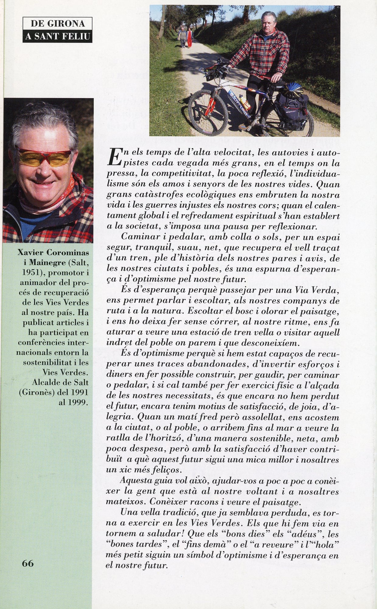 A peu i amb bicicleta de Girona a Sant Feliu per la via verda - Miniatura 4