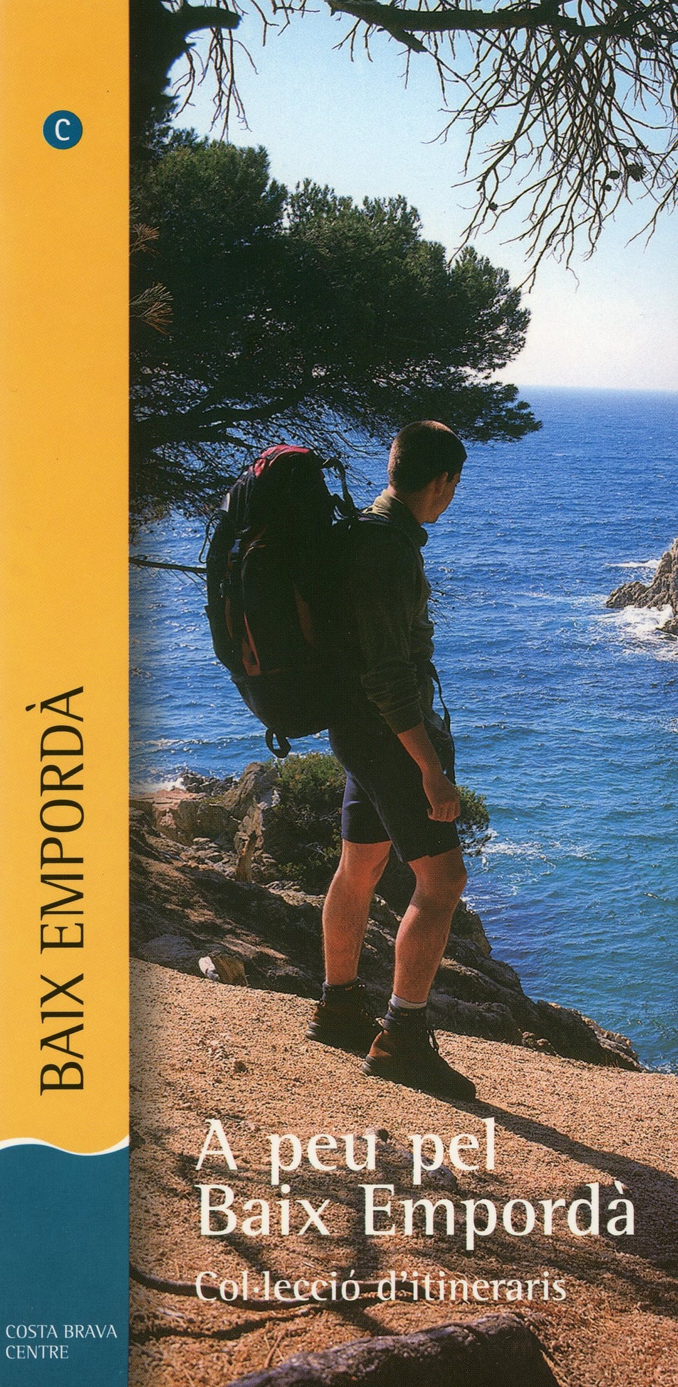 A peu pel Baix Empordà : Col·lecció d'itineraris Costa Brava Centre - Portada