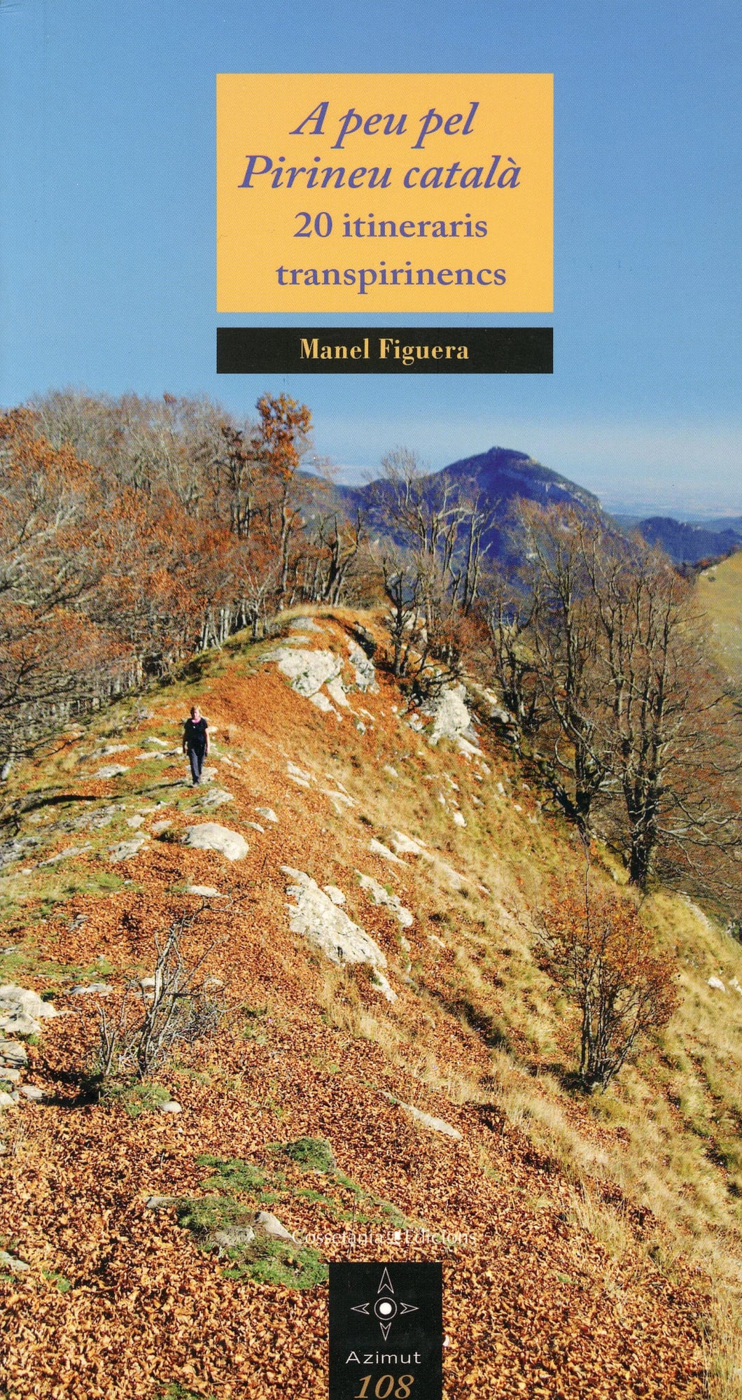 A peu pel Pirineu català 20 itineraris transpirinencs - Portada