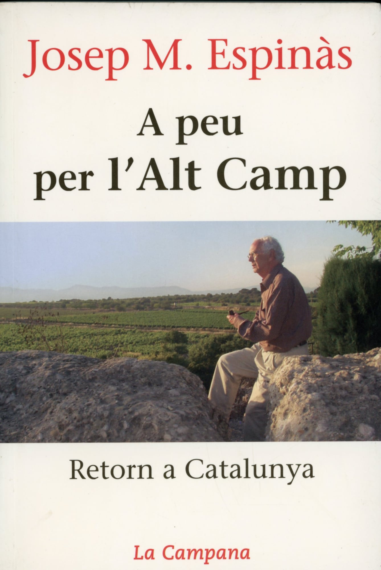 A peu per l'Alt Camp : Retorn a Catalunya - Portada