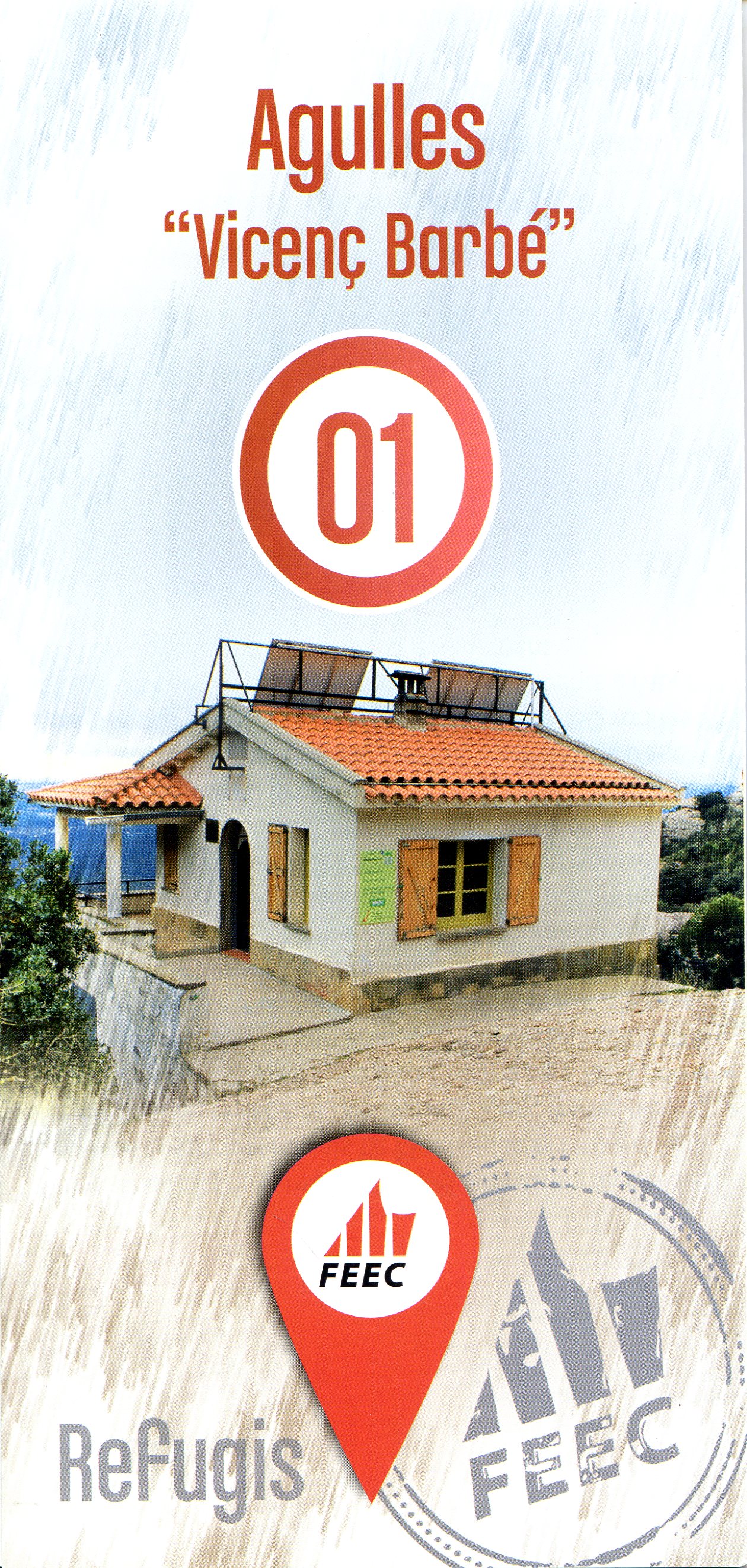 Agulles "Vicenç Barbié" 01 : Refugis FEEC - Portada