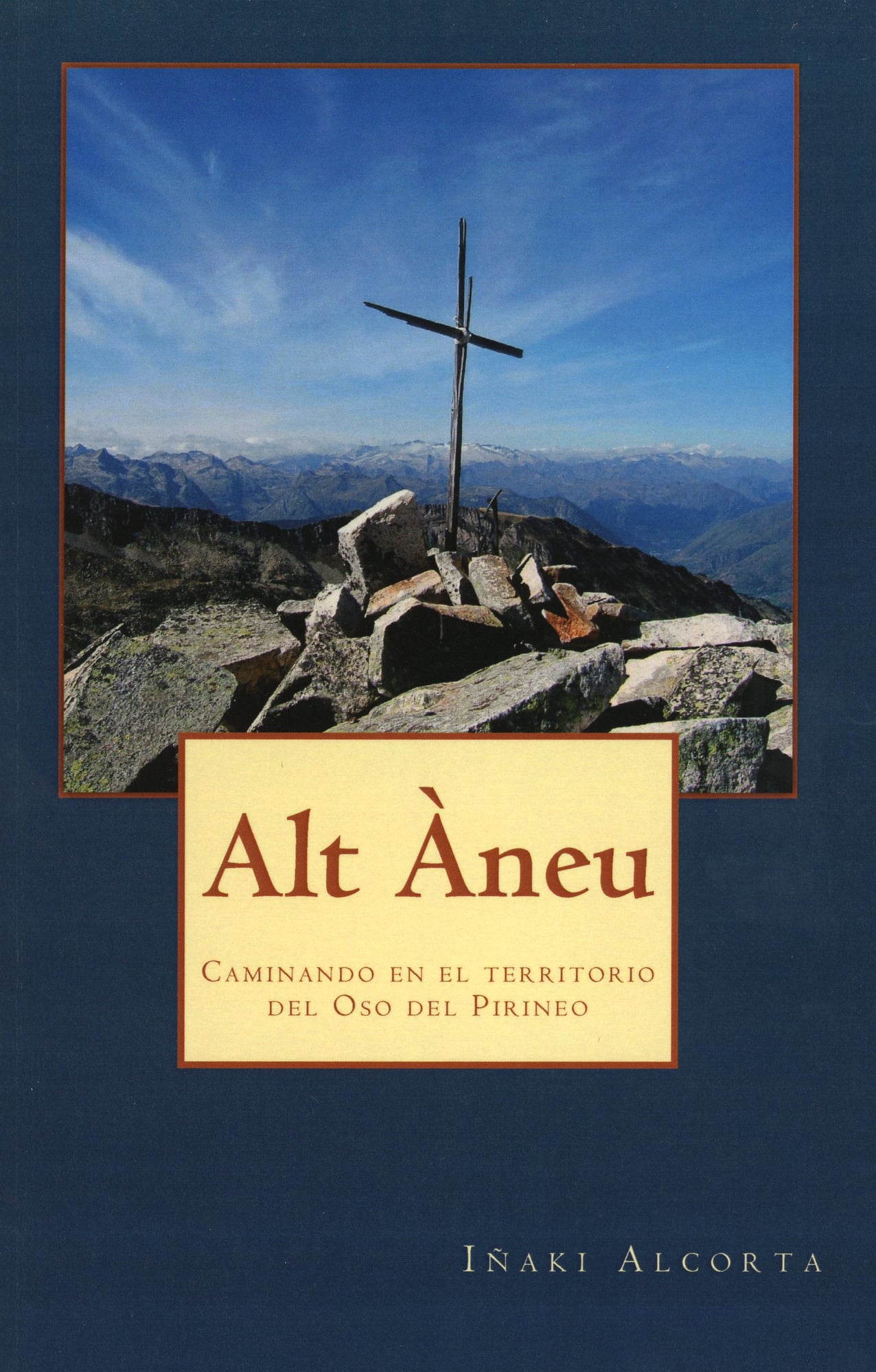 Alt Àneu : Caminando en el territorio del Oso del Pirineo - Portada