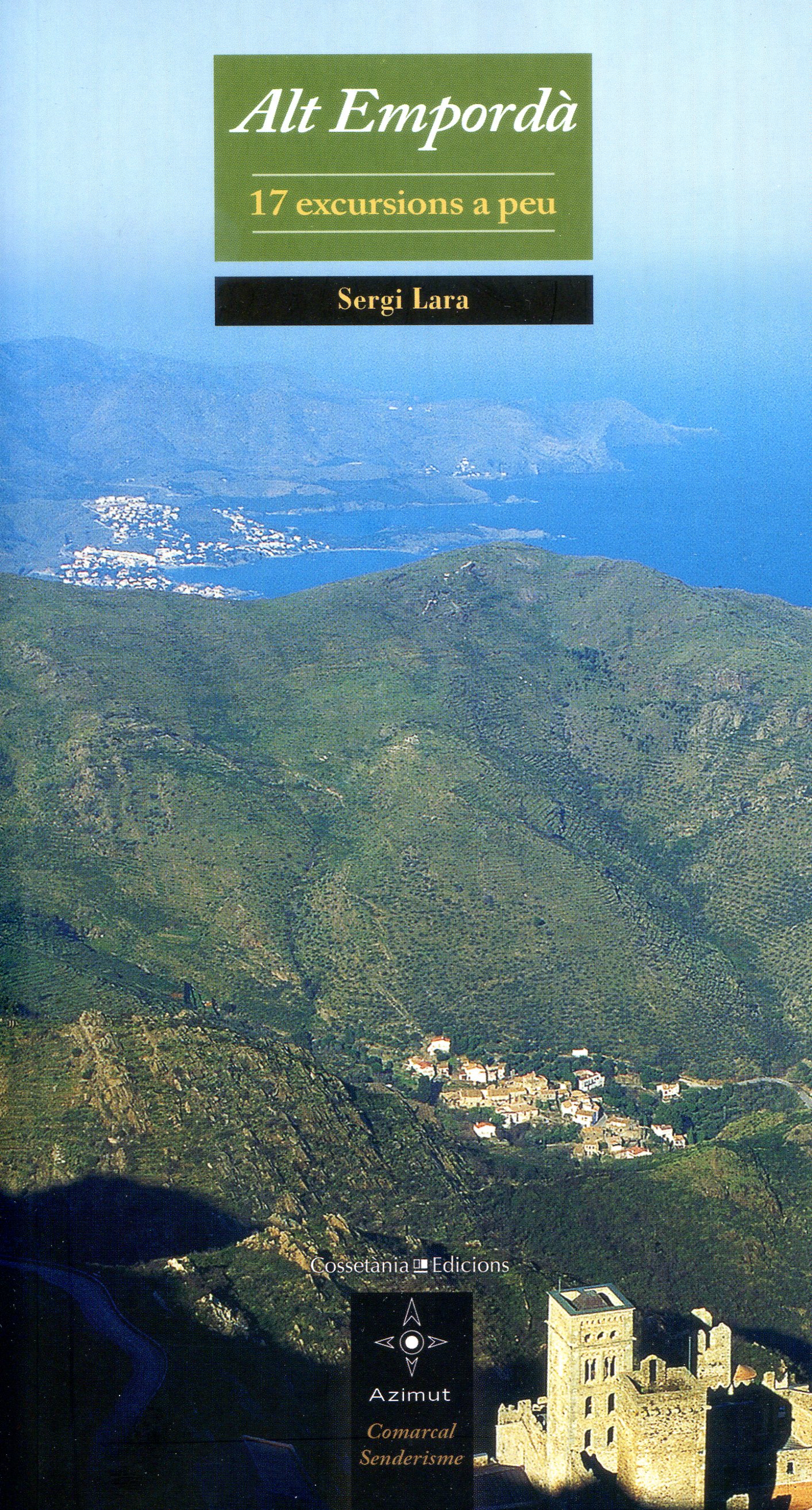 Alt Empordà : 17 excursions a peu - Portada