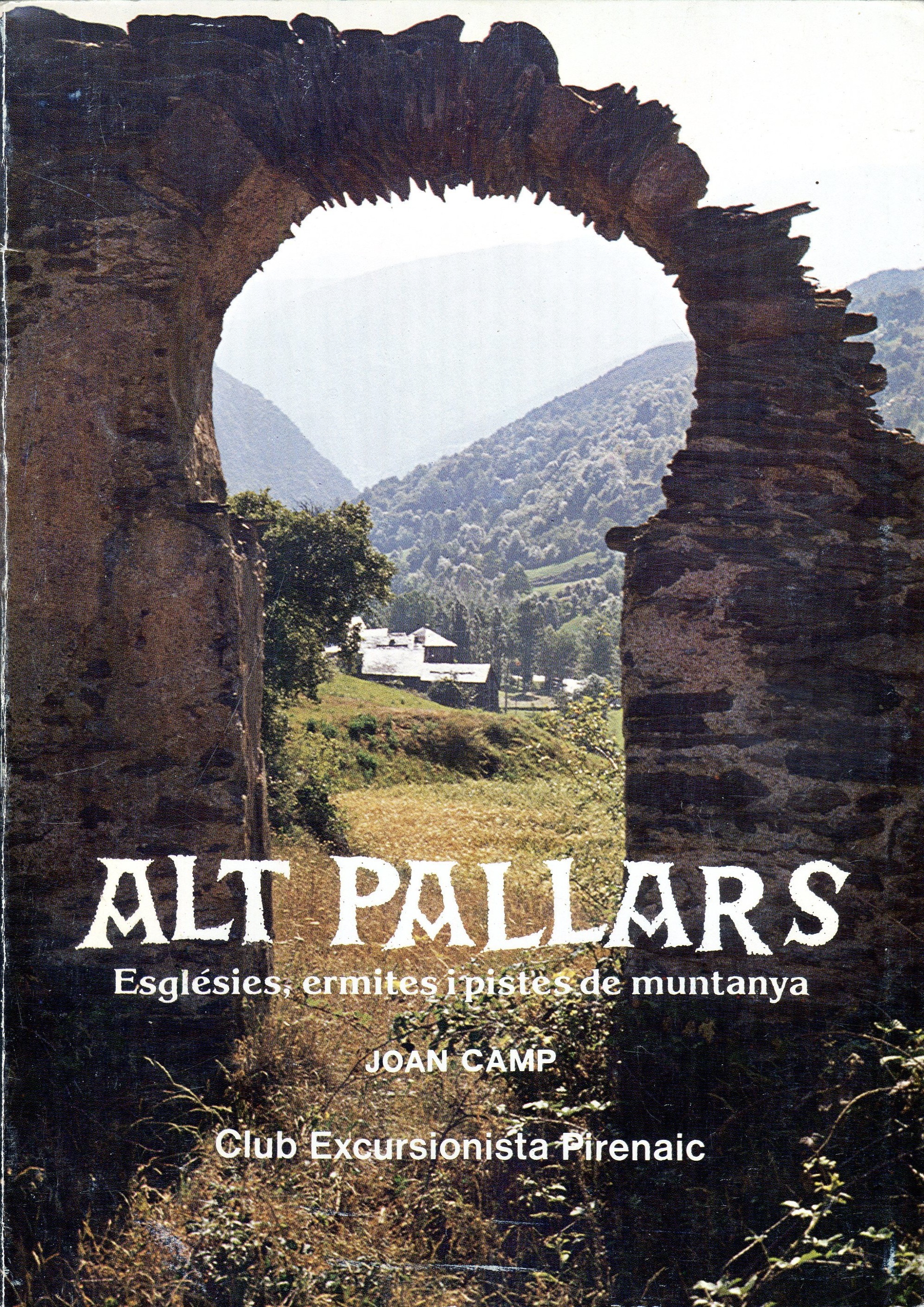 Alt Pallars: Esgésies, ermites i pistes de muntanya - Portada