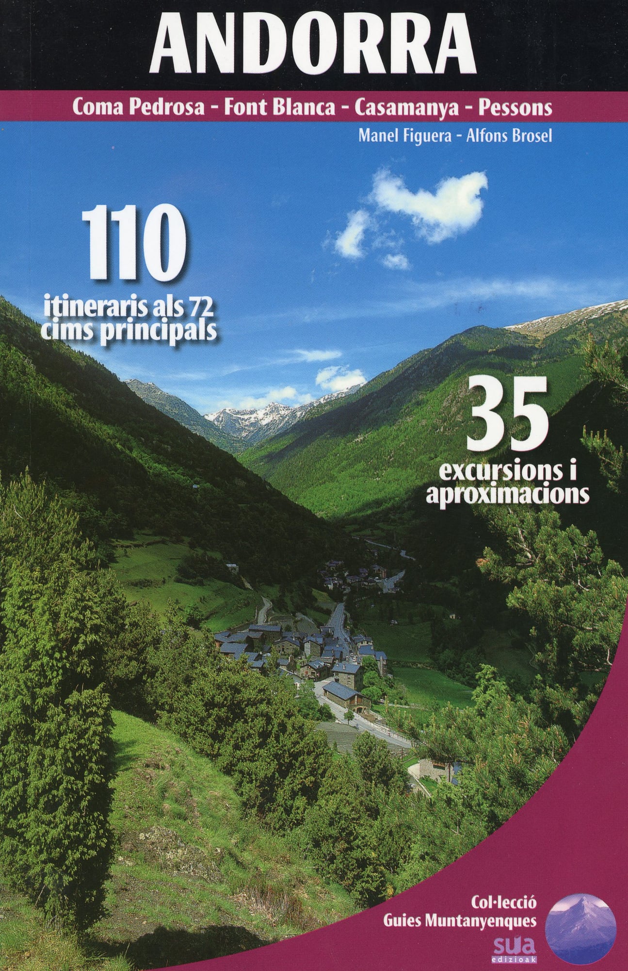 Andorra : 110 itineraris als 72 cims principals, 35 excursions i aproximacions - Portada