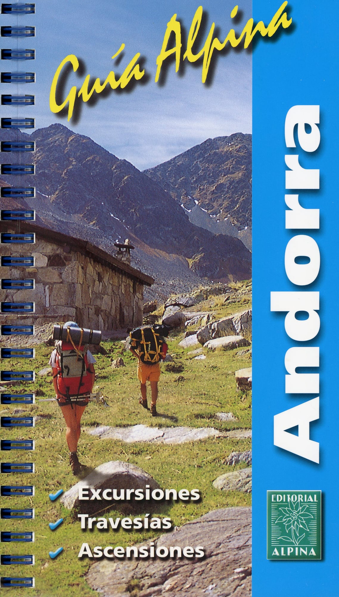 Andorra : Excursiones Travesias Ascensiones : Guia Alpina - Portada