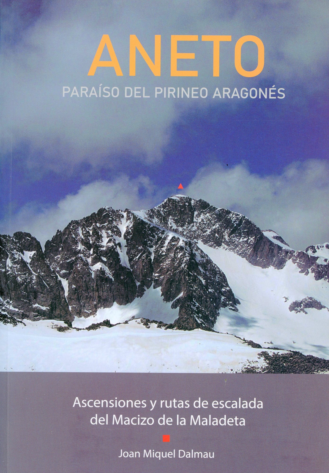 Aneto : Paraíso del Pirineo aragonés - Portada