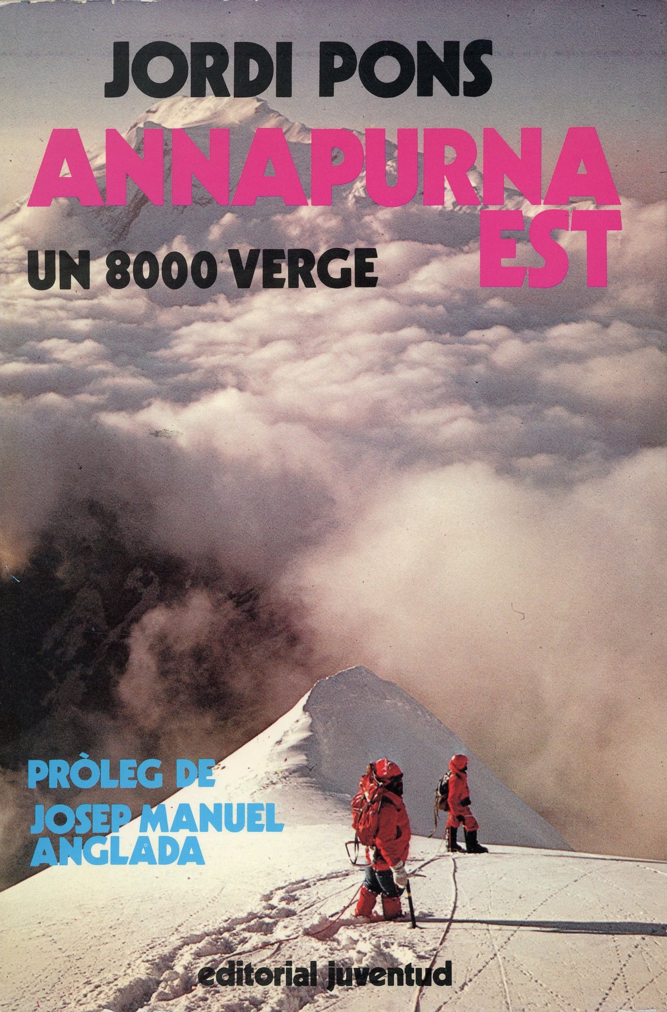 Annapurna Est : Un 8000 verge - Portada