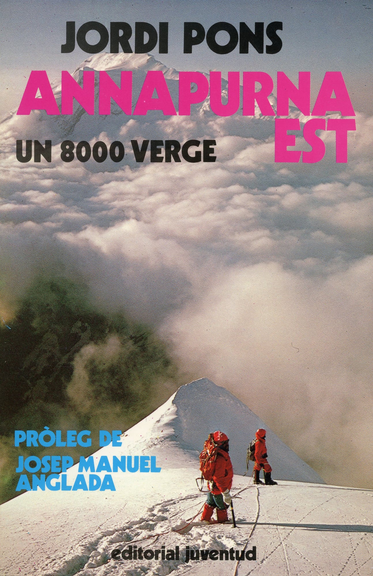 Annapurna Est : Un 8000 verge - Portada