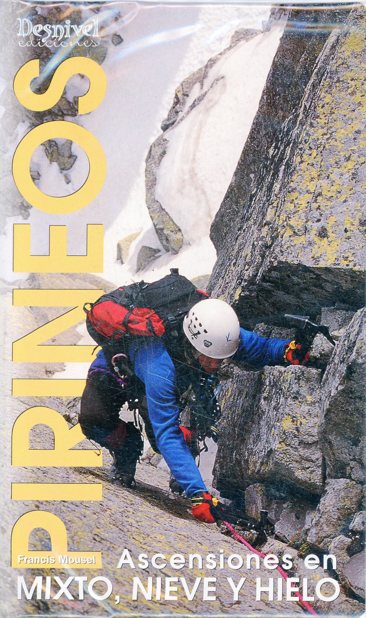 Pirineos : Ascensiones en mixto, nieve y hielo - Portada