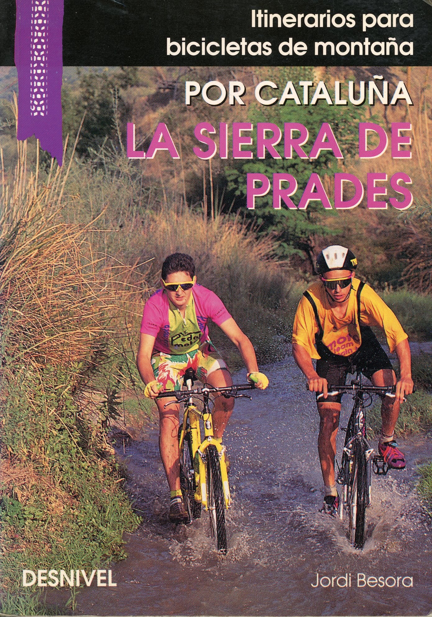 Itinerarios para bicicletas de montaña por Cataluña : La Sierra de Prades - Portada