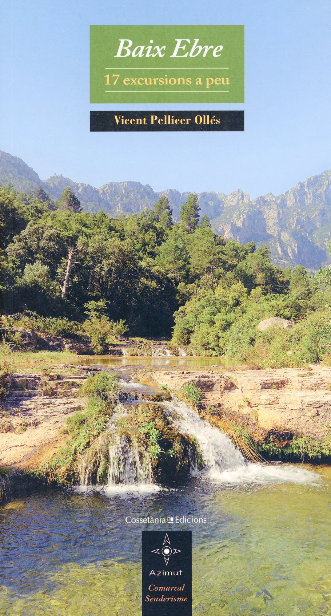 Baix Ebre : 17 excursions a peu - Portada