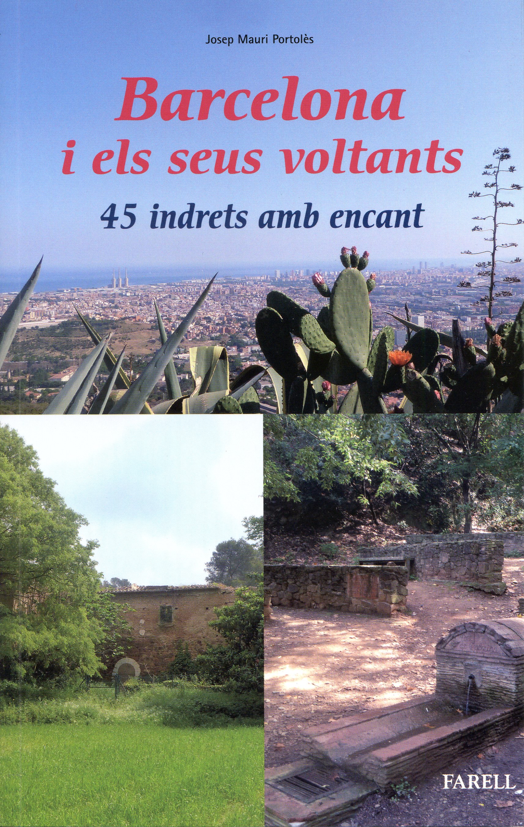 Barcelona i els seus voltants : 45 indrets amb encant - Portada