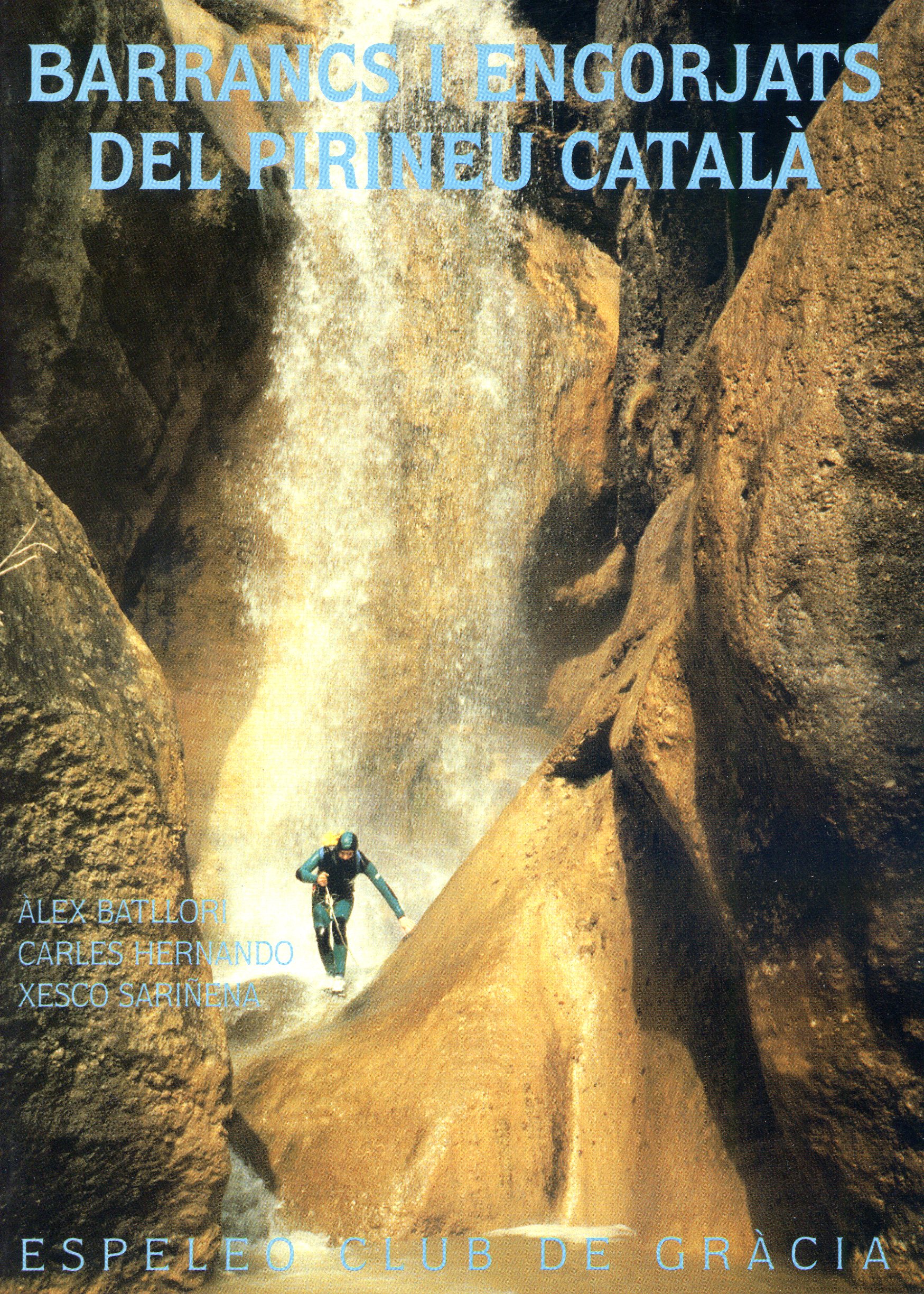 Barrancs i engorjats del Pirineu català - Portada