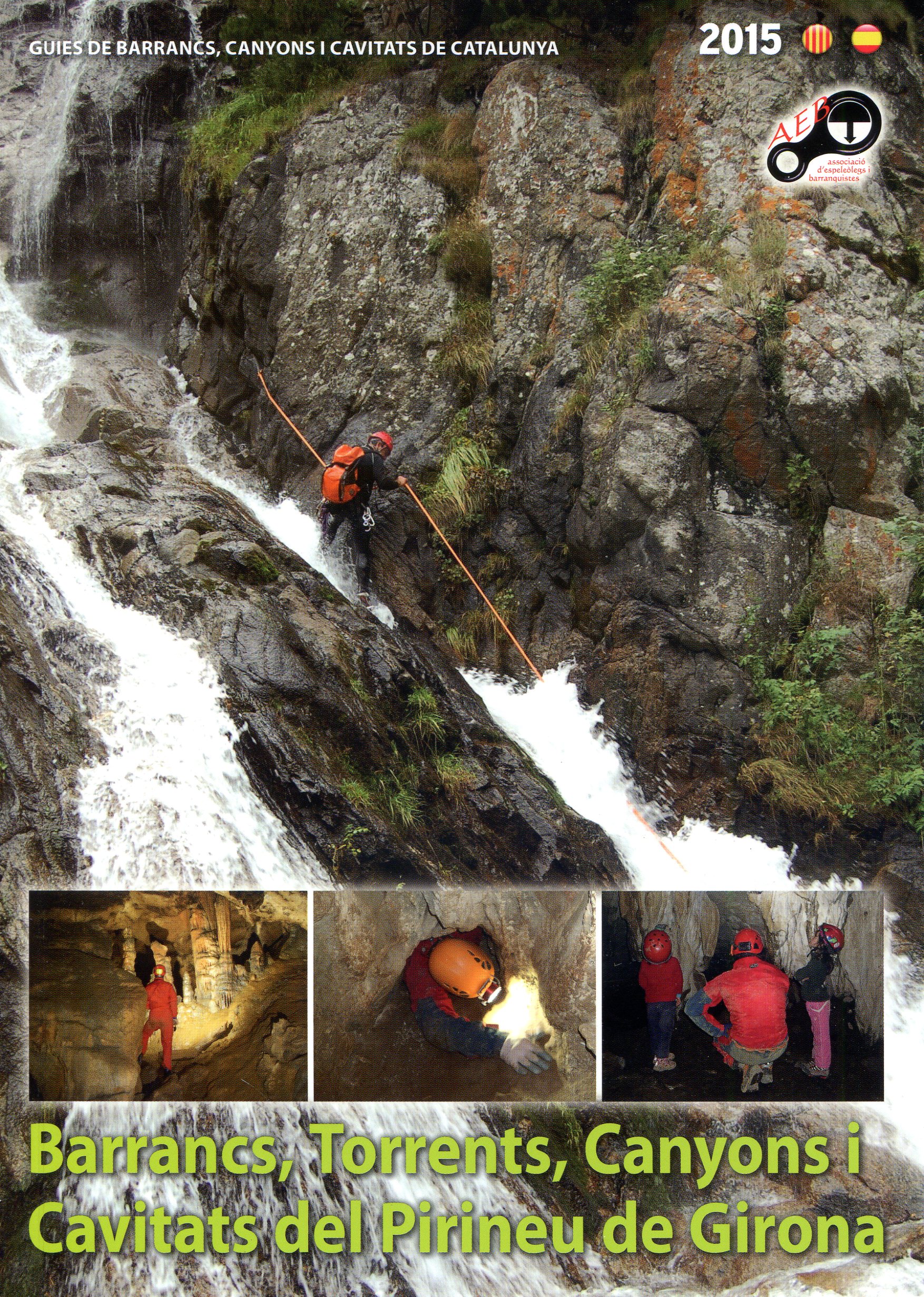 Barrancs, torrents, canyons i cavitats del Pirineu de Girona - Portada