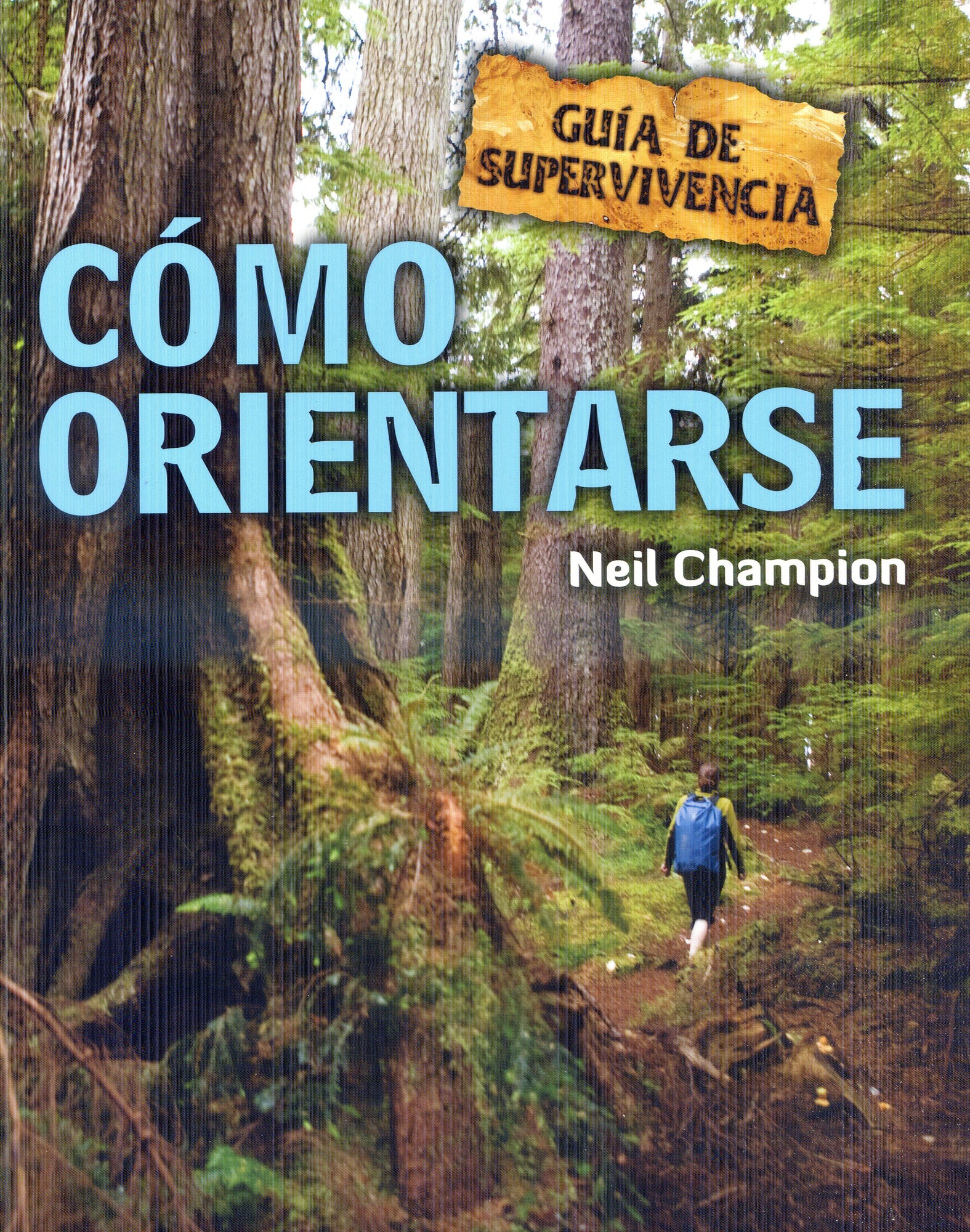 Cómo orientarse : Guía de supervivencia - Portada
