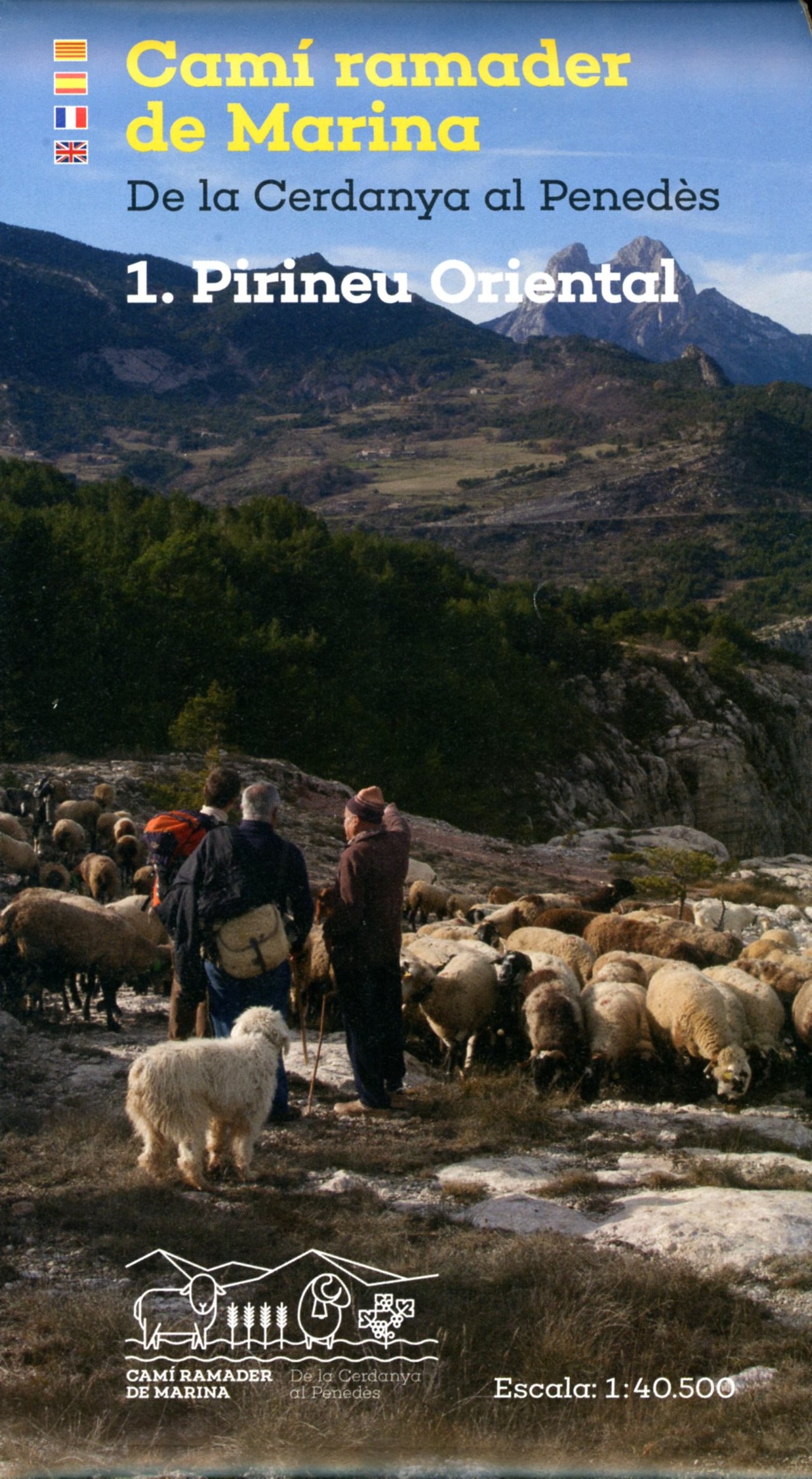 Camí ramader de Marina : De la Cerdanya al Penedès : 1. Pirineu Oriental - Portada