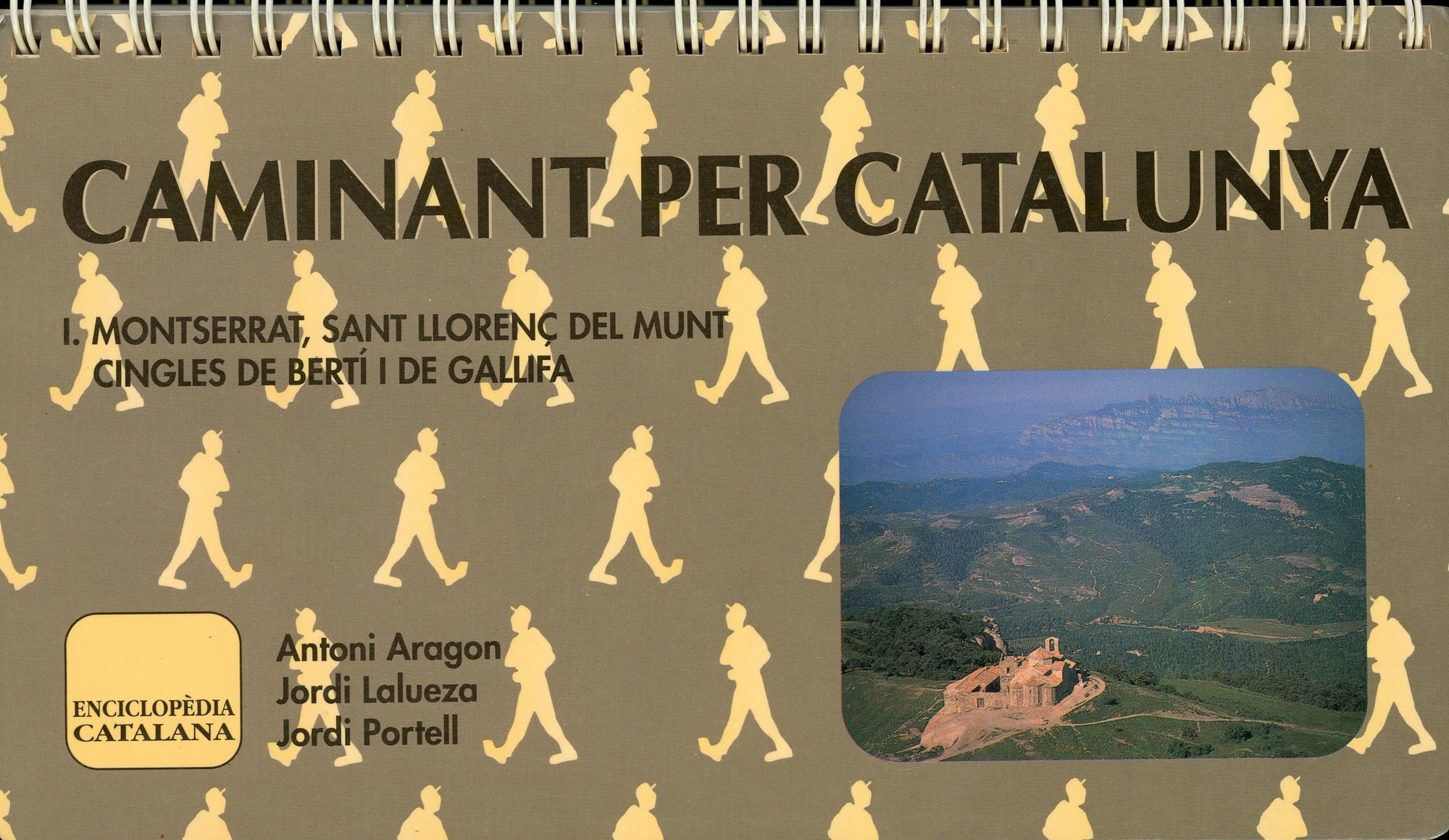 Caminant per Catalunya 1 : Montserrat, Sant Llorenç del Munt - Cingles de Bertí i de Gallifa - Portada