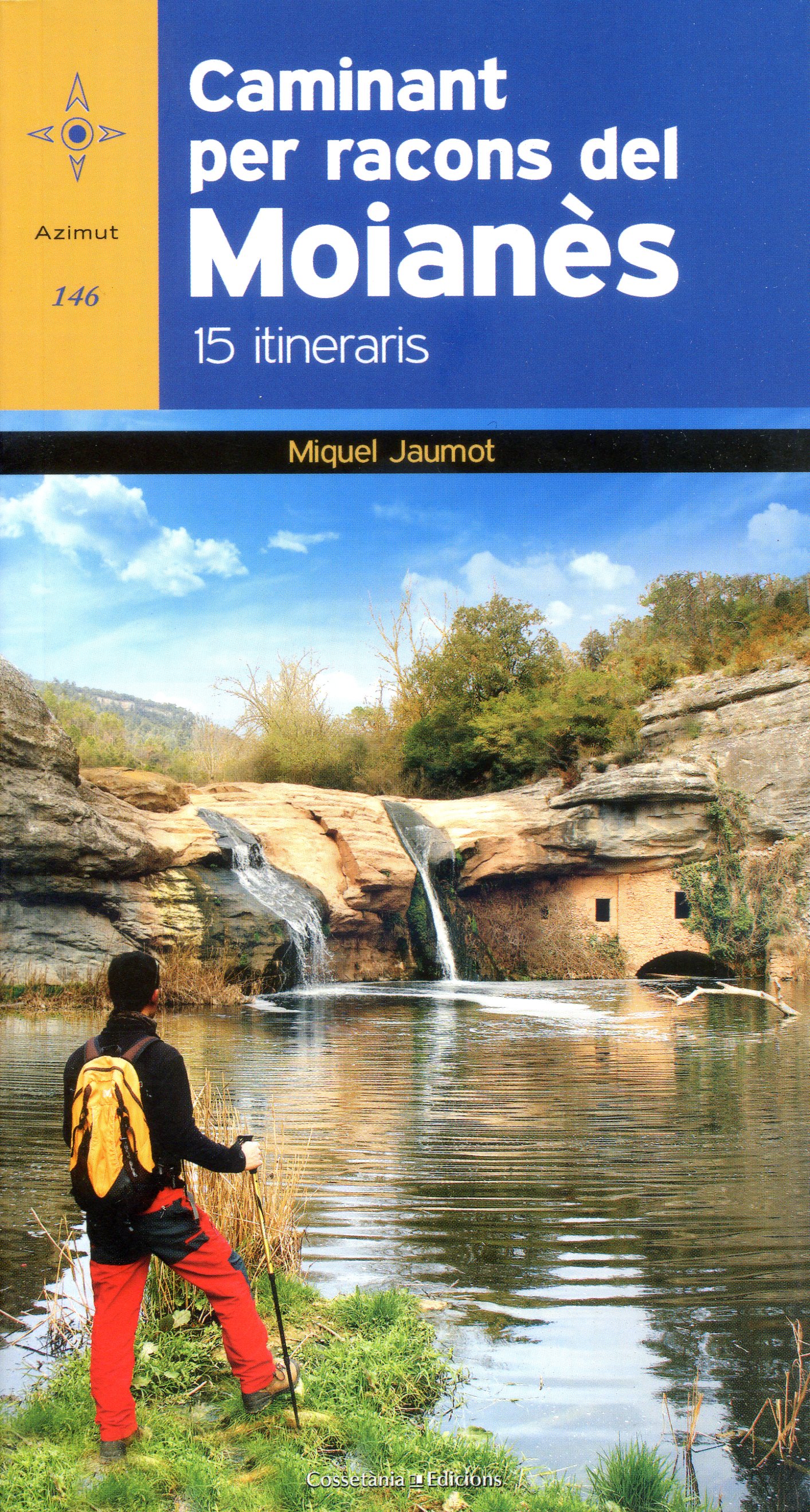 Caminant per racons del Moianès : 15 itineraris - Portada