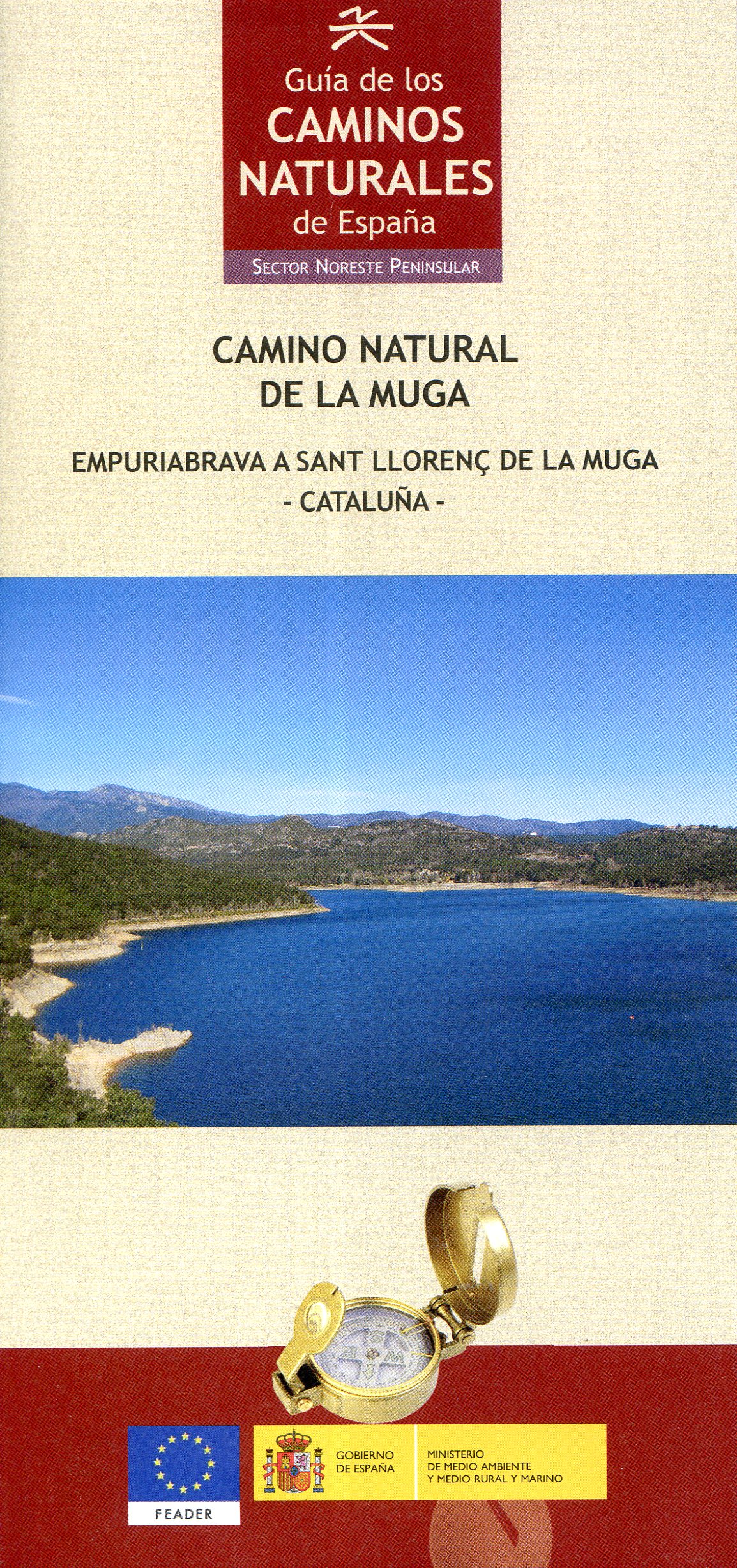 Camino Natural de la Muga : Empuriabrava a Sant Llorenç de la Muga - Cataluña - - Portada
