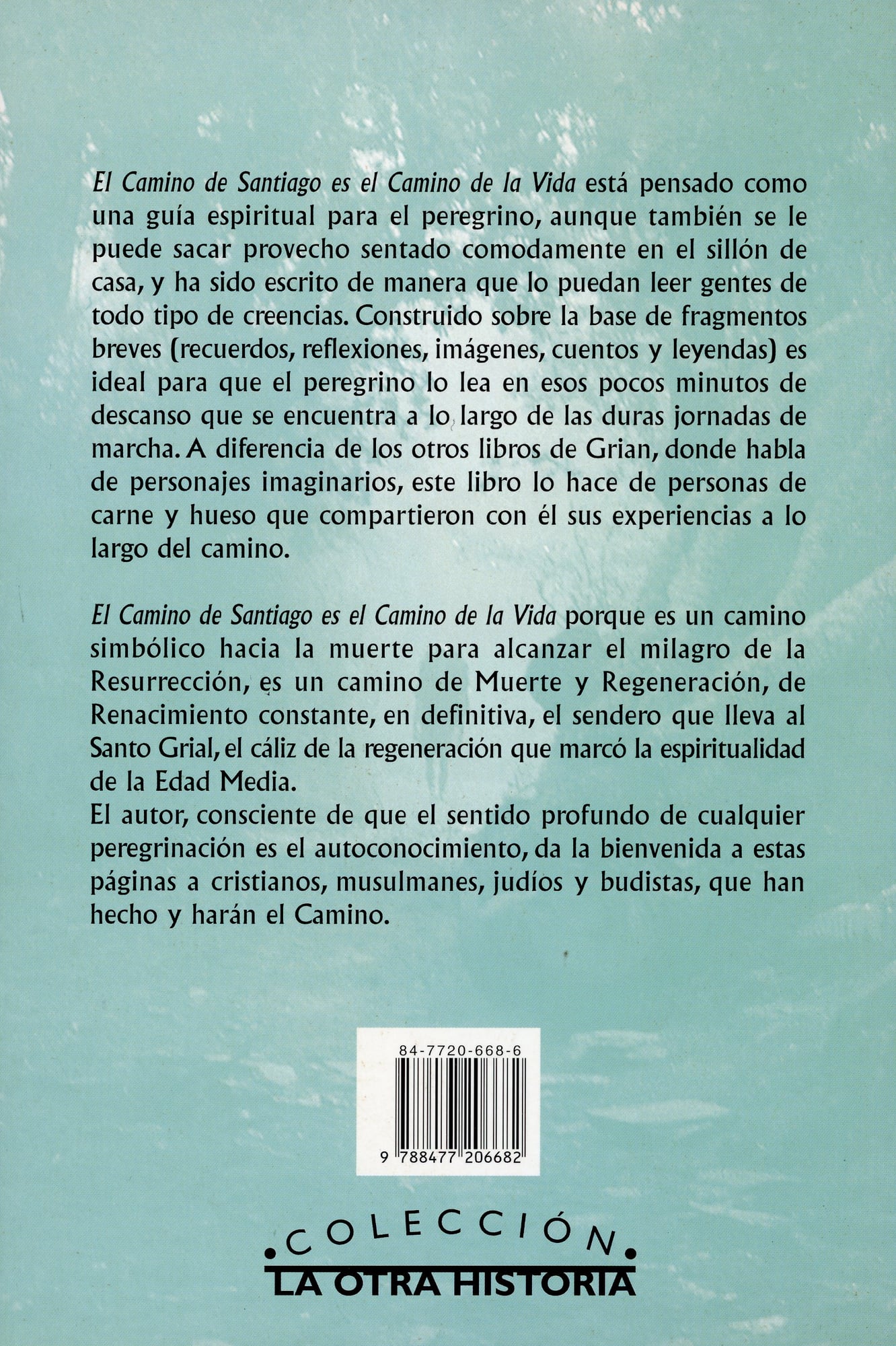 Camino de Santiago es el camino de la vida, El : El sendero del grial : Una guía espiritual del Camino de Santiago - Miniatura 3