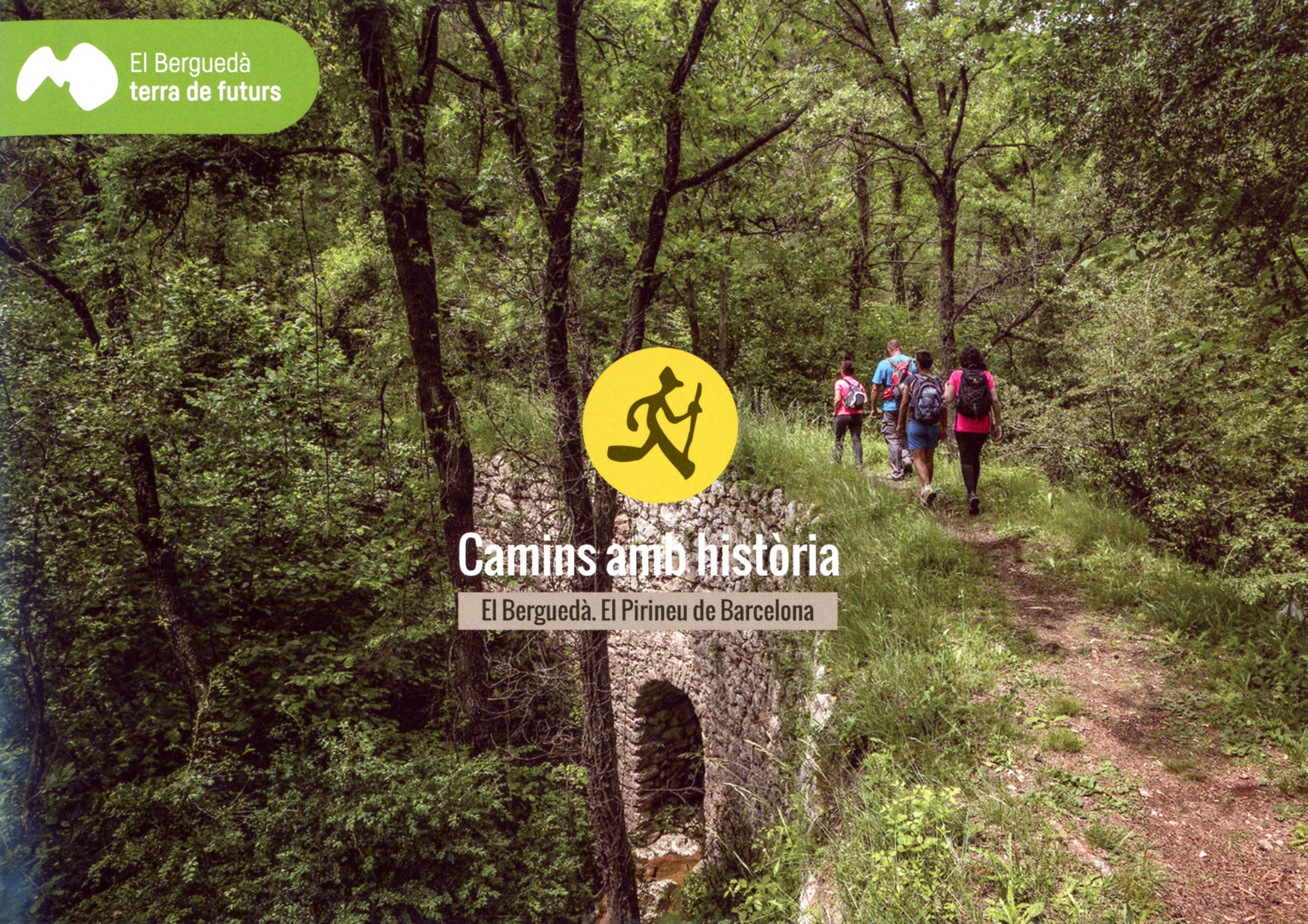 Camins amb història : El Berguedà : El Pirineu de Barcelona - Portada
