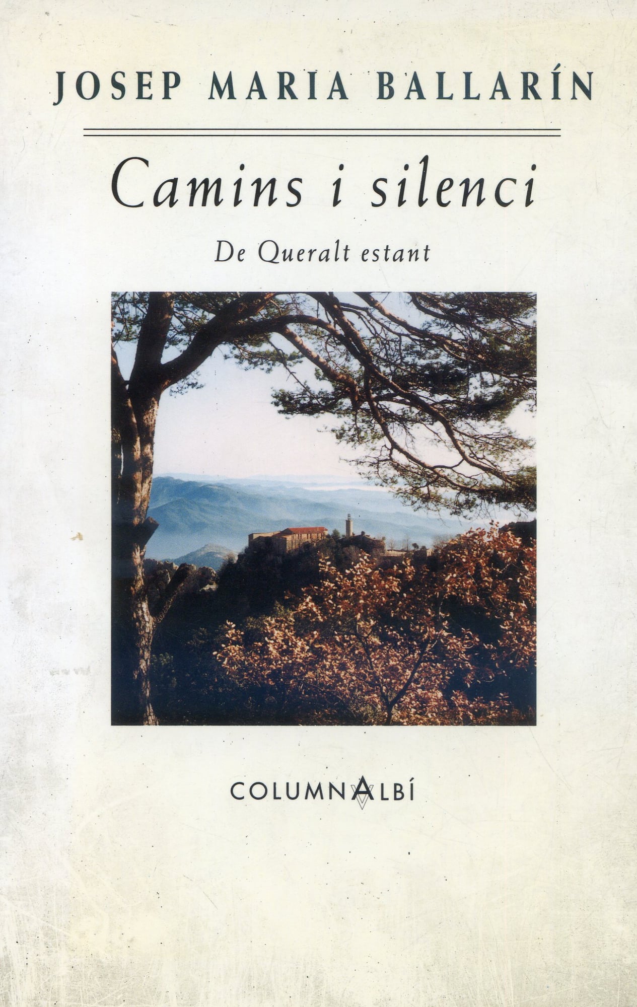 Camins i silenci de Queralt estant - Portada