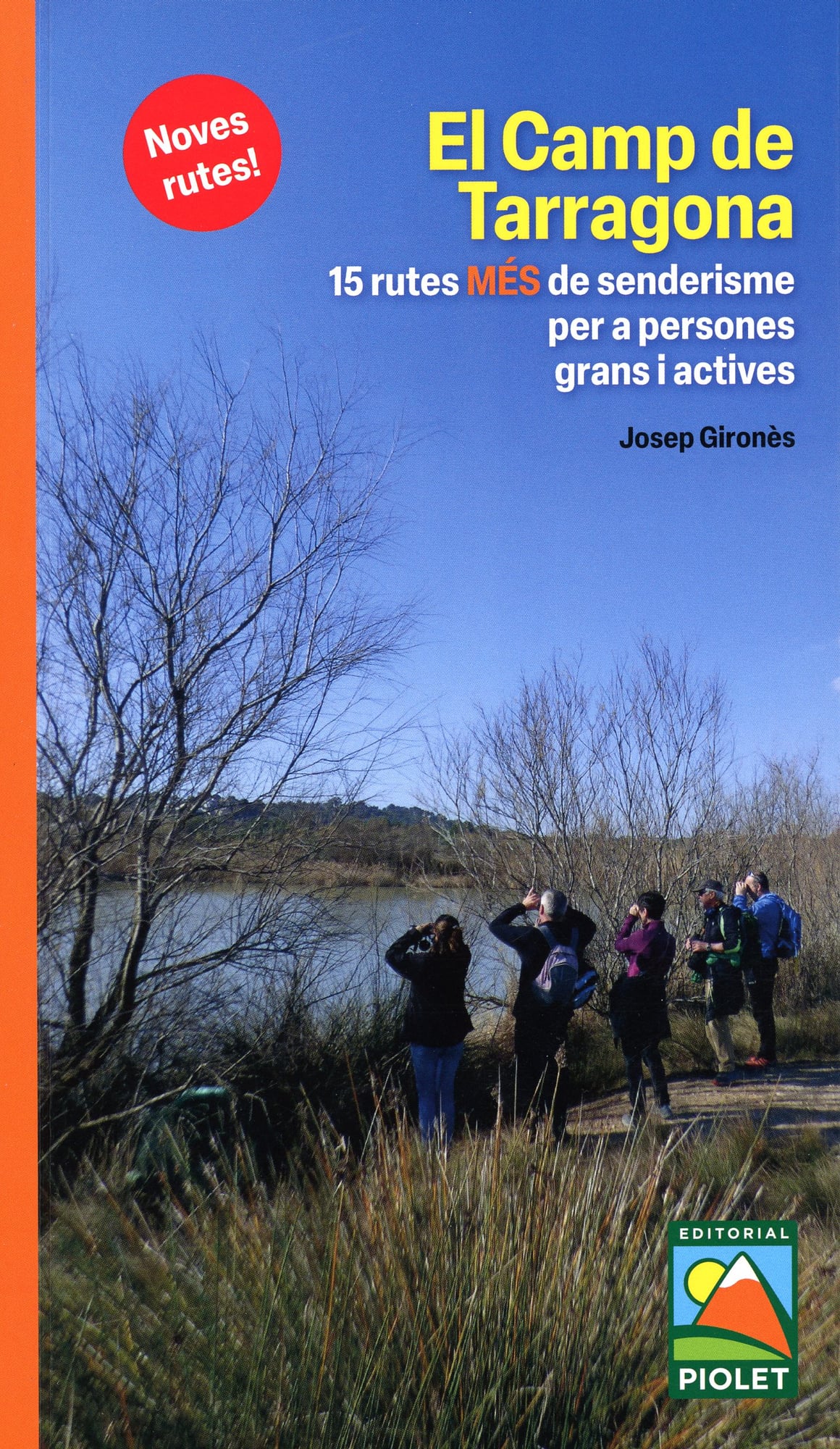 Camp de Tarragona, El  15 rutes MÉS de senderisme per persones grans i actives 2023 (1).jpg - Portada