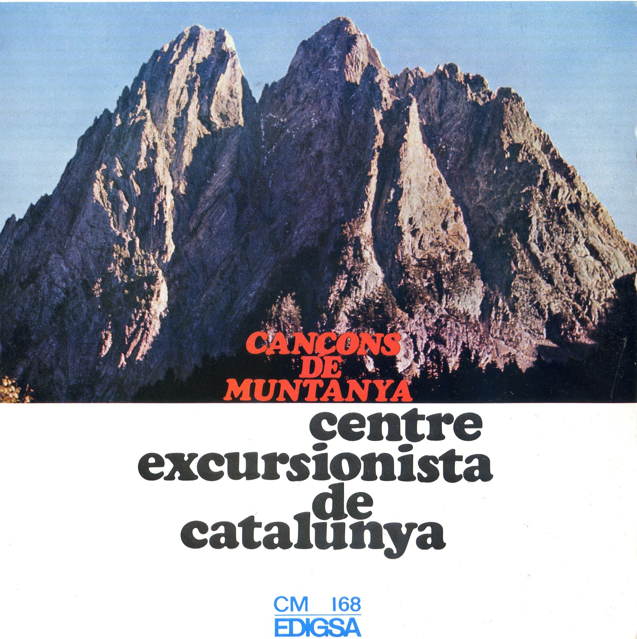Cançons de muntanya : Centre Excursionista de Catalunya : CM 168 EDIGSA - Portada