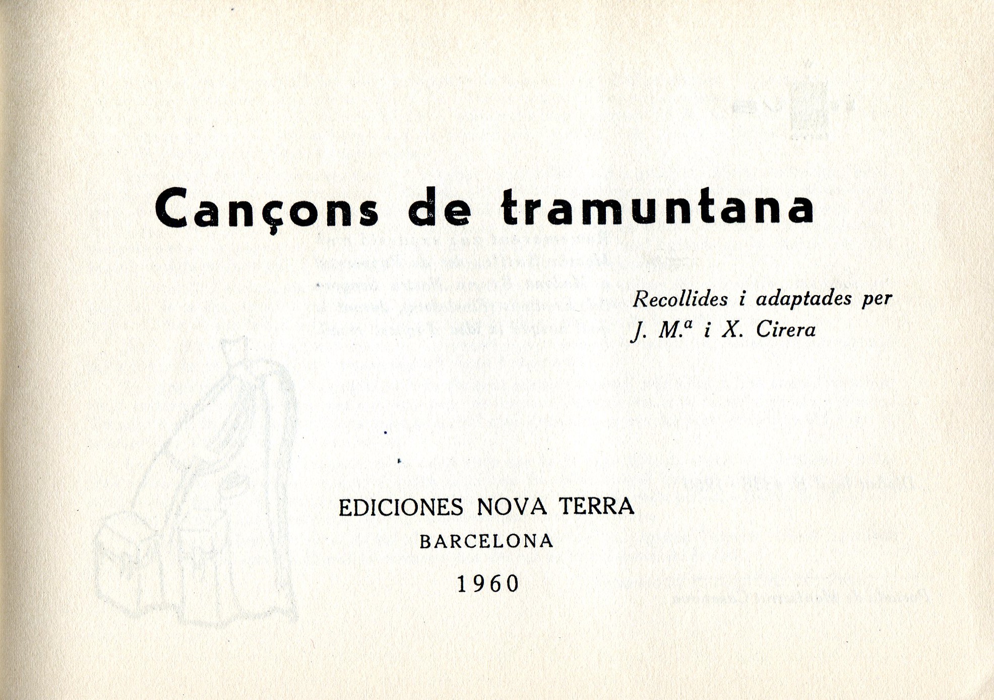 Cançons de tramuntana : recollides i adaptades per J.Ma. Cirera i X. Cirera - Miniatura 2