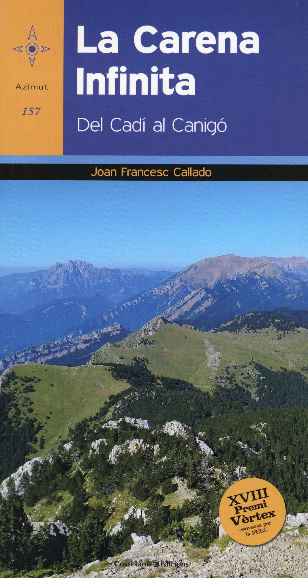Carena infinita, La : Del Cadí al Canigó - Portada