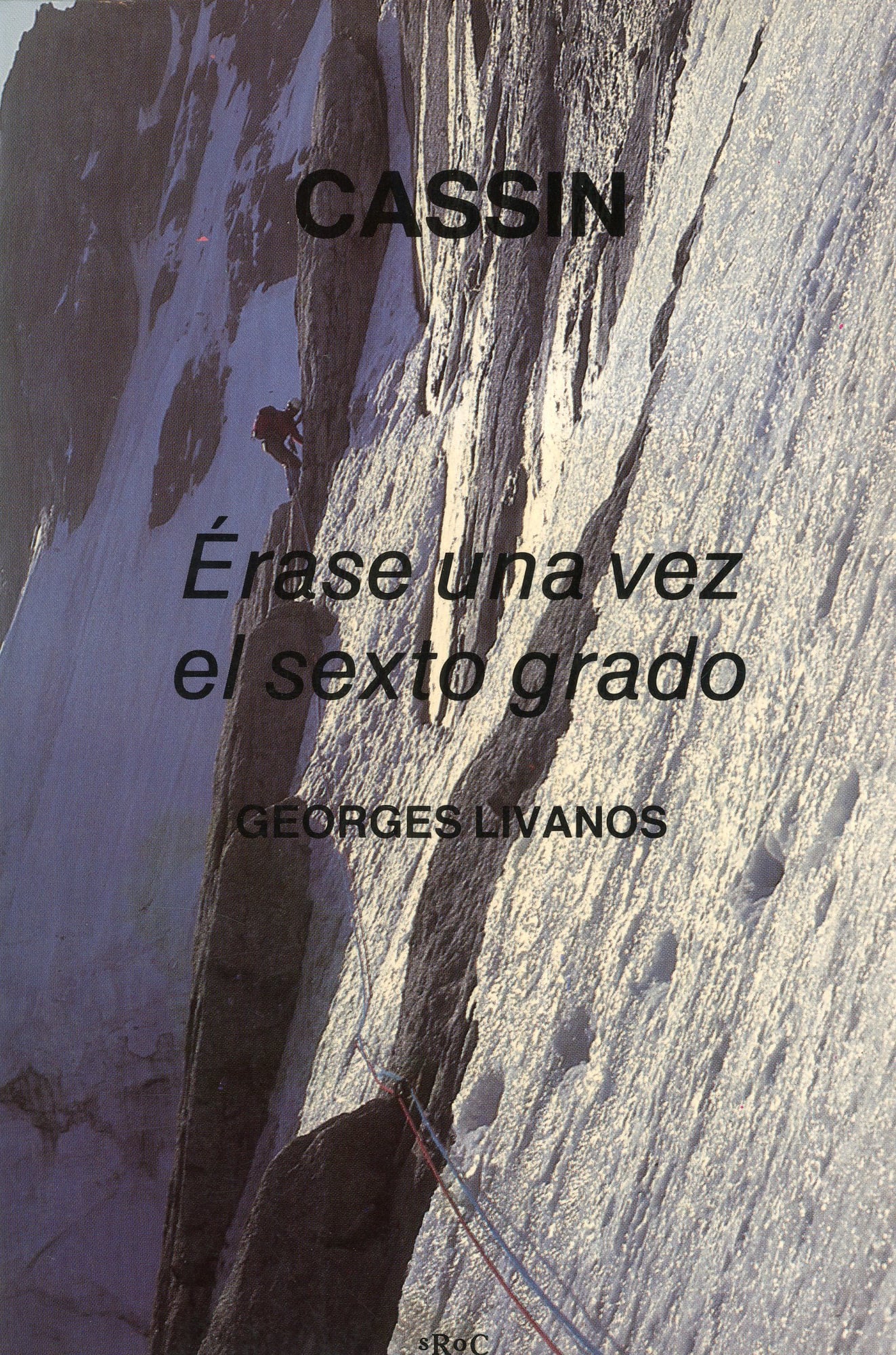 Cassin : Érase una vez el sexto grado - Portada