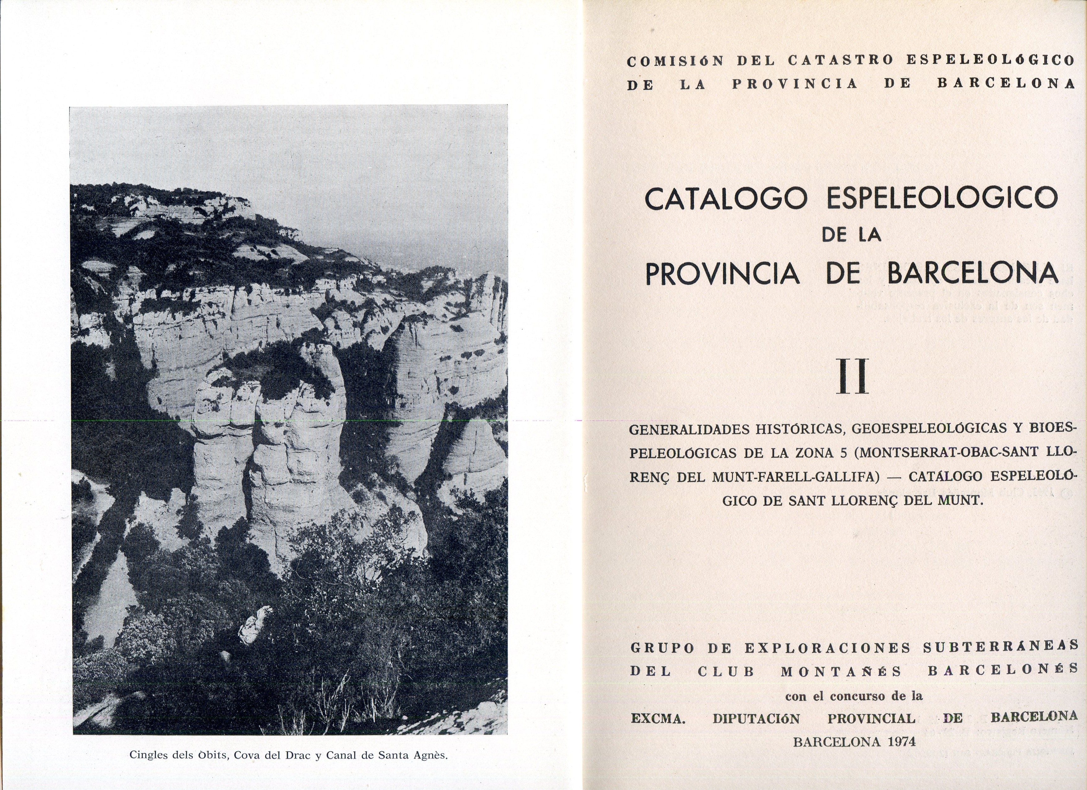 Catálogo espeleológico de la província de Barcelona II : Generalidades históricas, geoespeleológicas y bioespeñeológicas de la zona 5 (Montserrat-Sant Llorenç del Munt-Farell-Gallifa) - Catálogo Espeleológico de Sant Llorenç del Munt - Miniatura 2