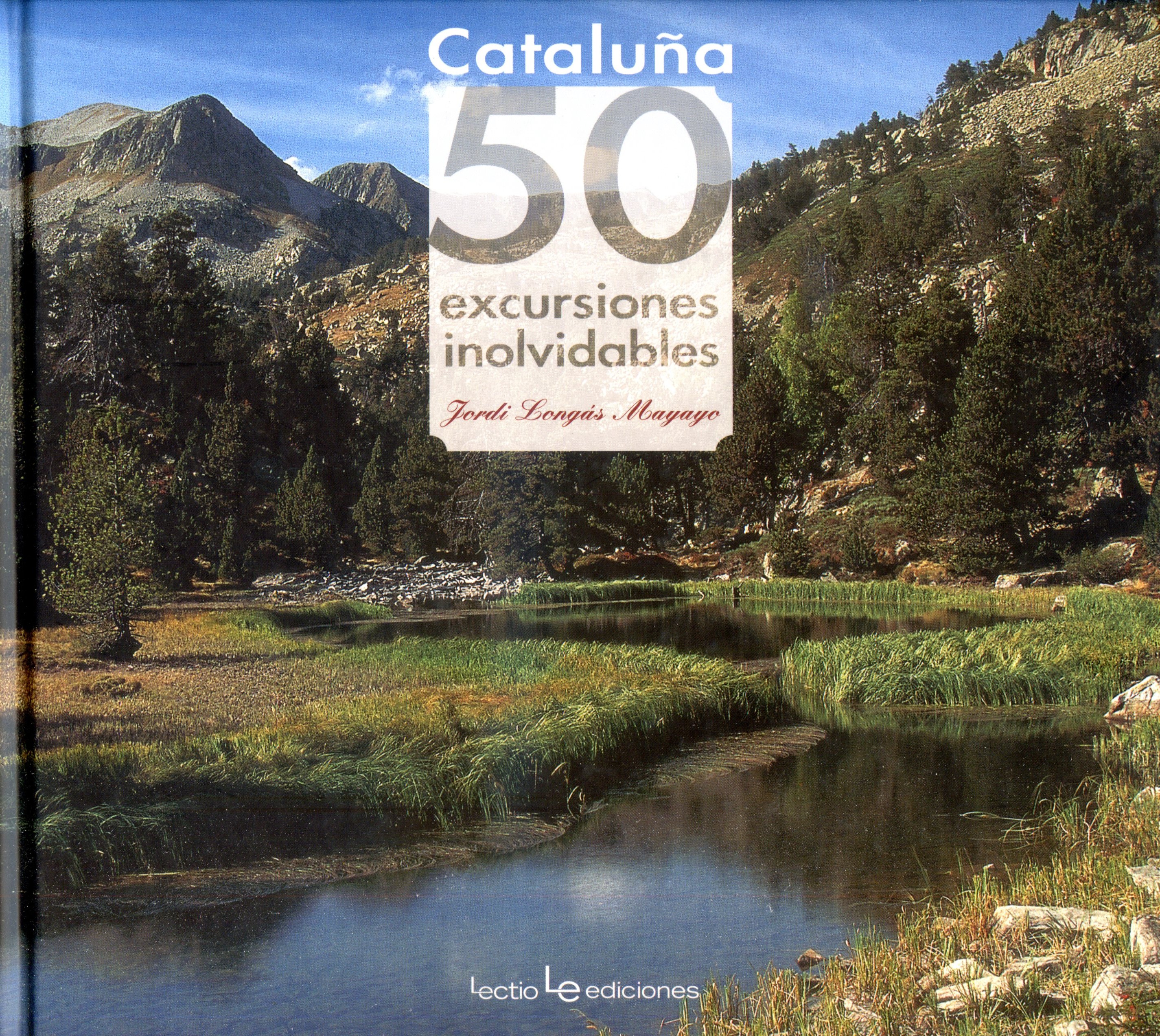 Cataluña 50 excursiones inolvidables - Portada