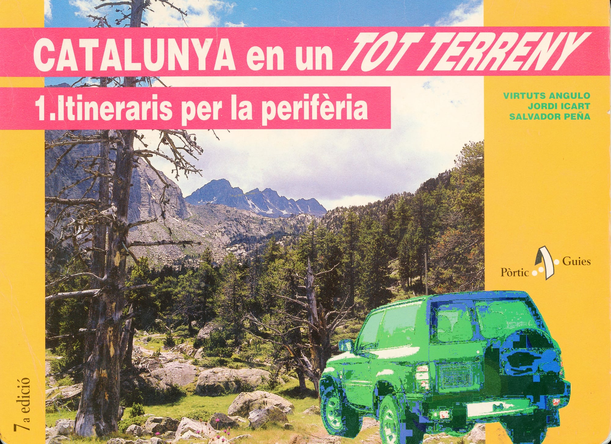 Catalunya en un tot terreny : 1. Itineraris per la perifèria - Portada