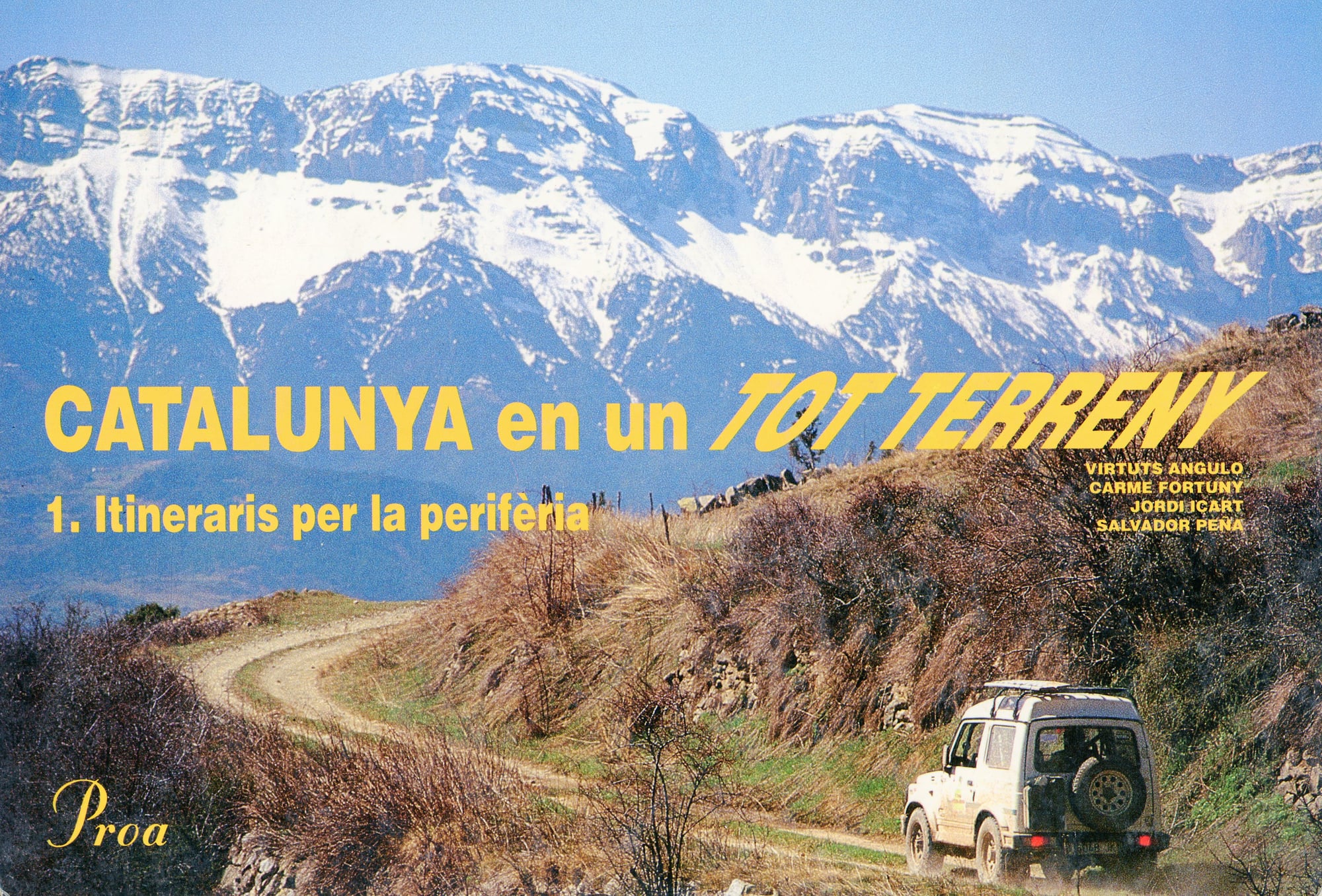 Catalunya en un tot terreny : 1. Itineraris per la perifèria - Portada