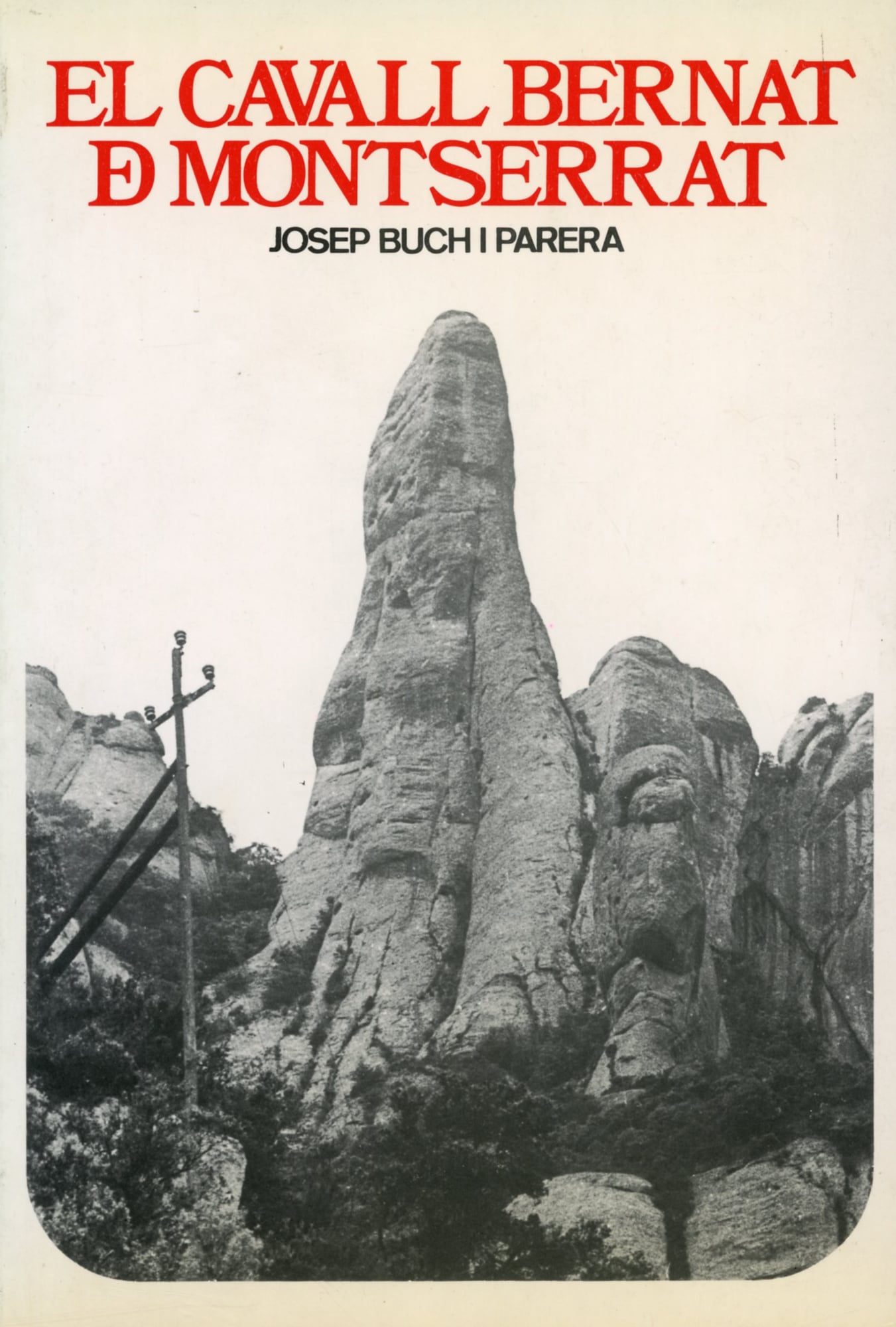 Cavall Bernat de Montserrat, El : "Esbós - Bio - equi - geo - gràfic" - Portada