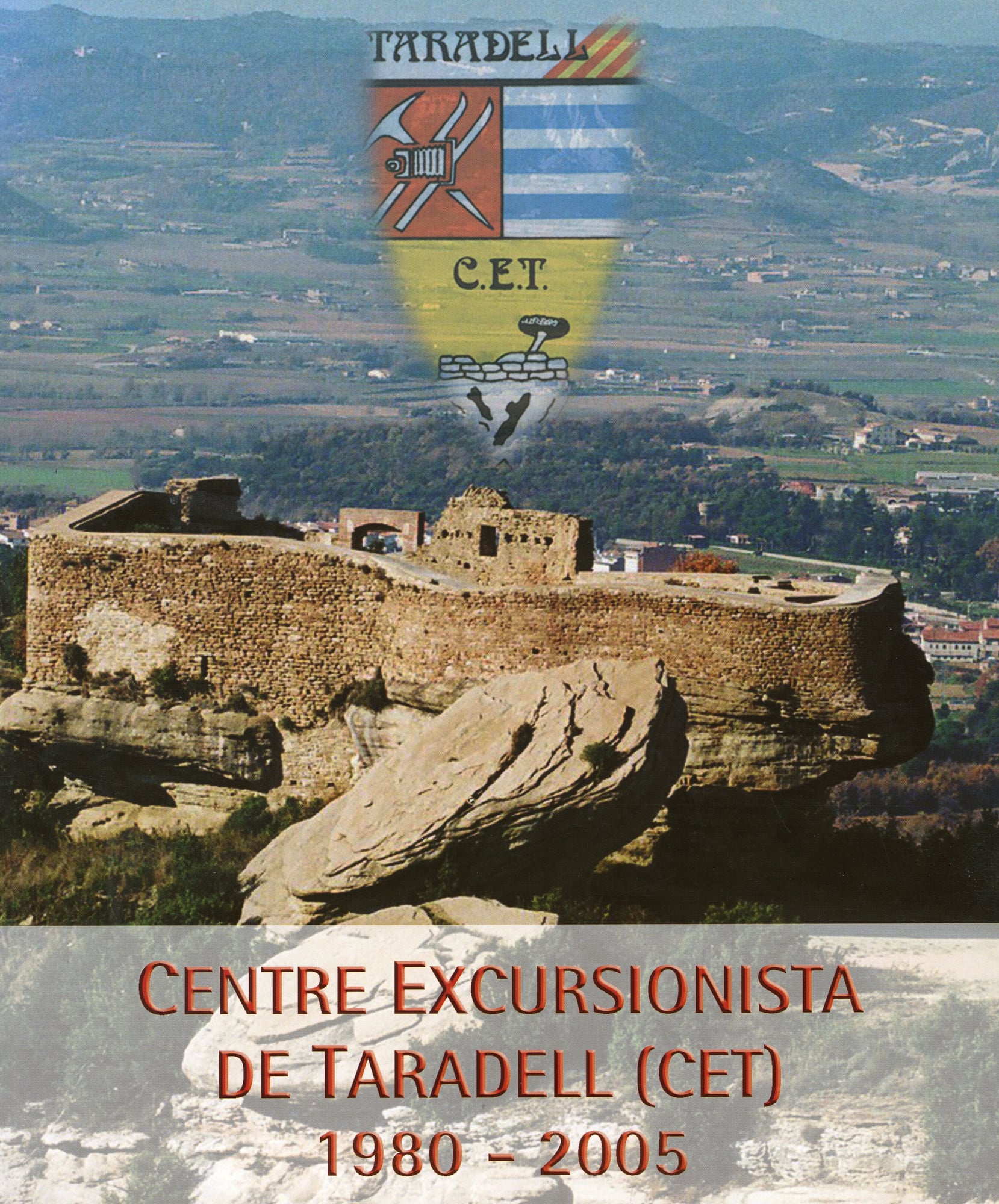 Centre Excursionista de Taradell (CET) 1980-2005 - Portada