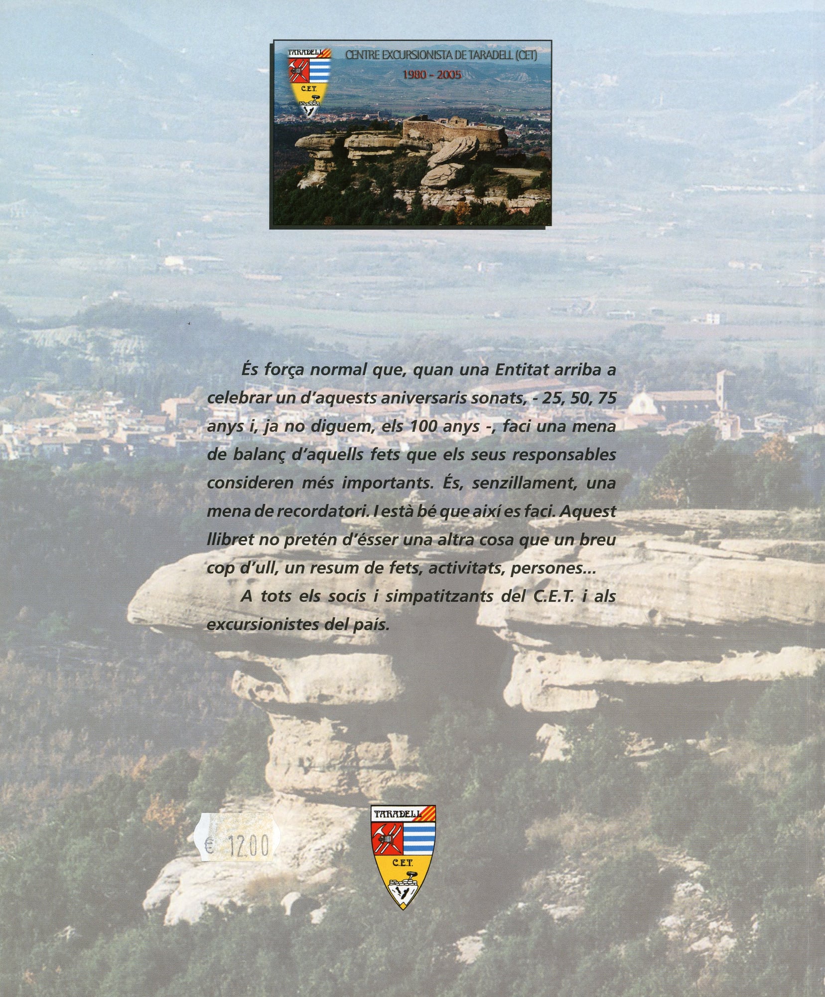Centre Excursionista de Taradell (CET) 1980-2005 - Miniatura 4