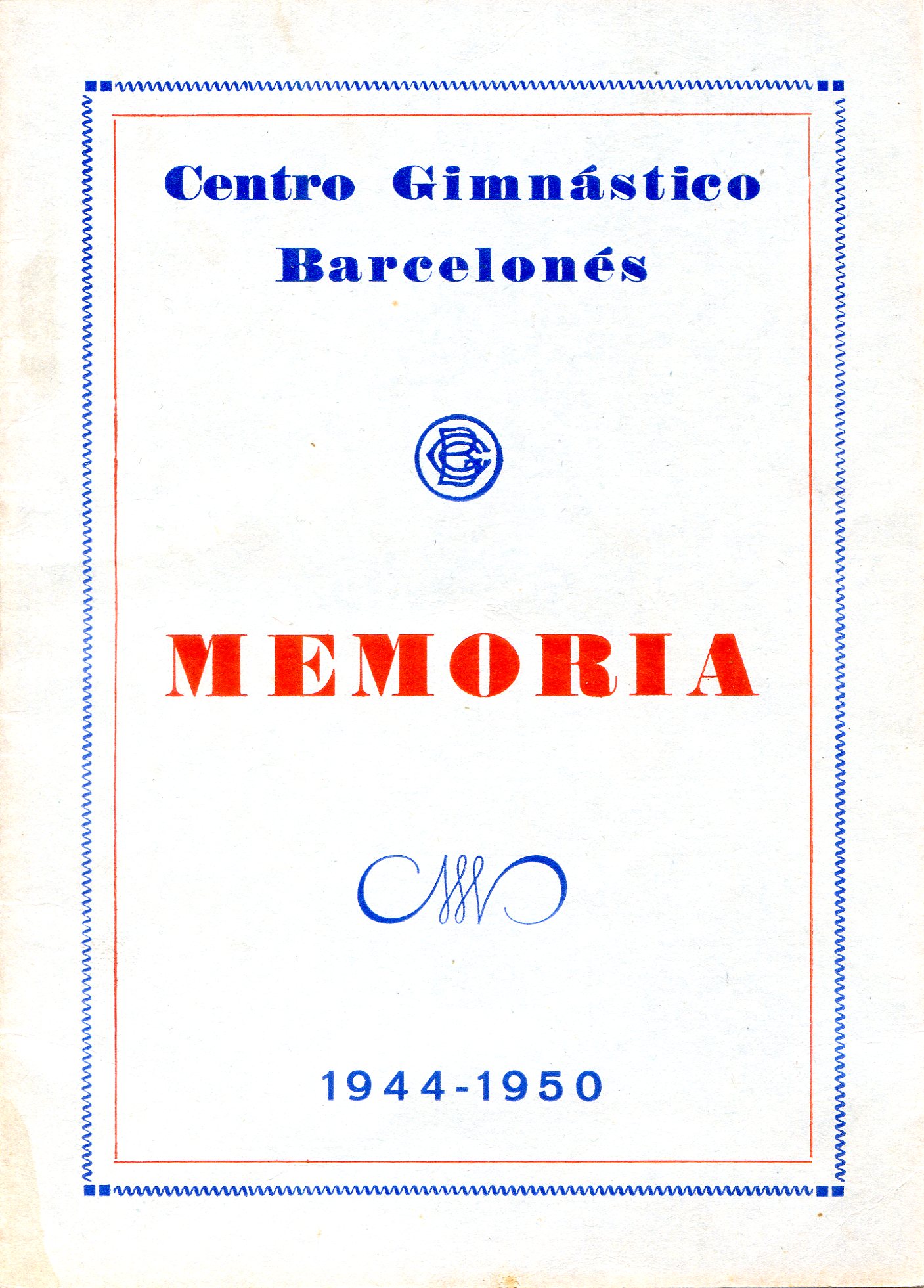 Centro Gimnástico Barcelonés : Memoria 1944-1950 - Portada