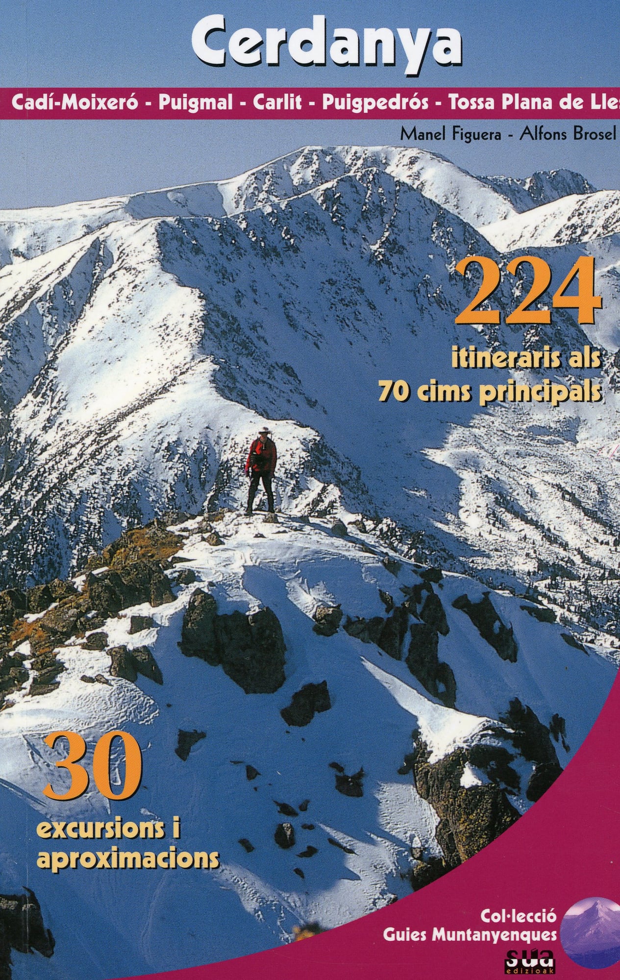 Cerdanya : 224 itineraris als 70 cims principals, 30 excursions i aproximacions - Portada