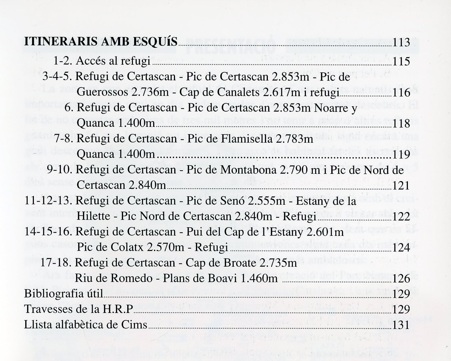 Certascan : excursions·ascensions·travesses : Circuits del Mont-roig i Pica d'Estats. Travessa dels refugis "La porta del cel" - Miniatura 4